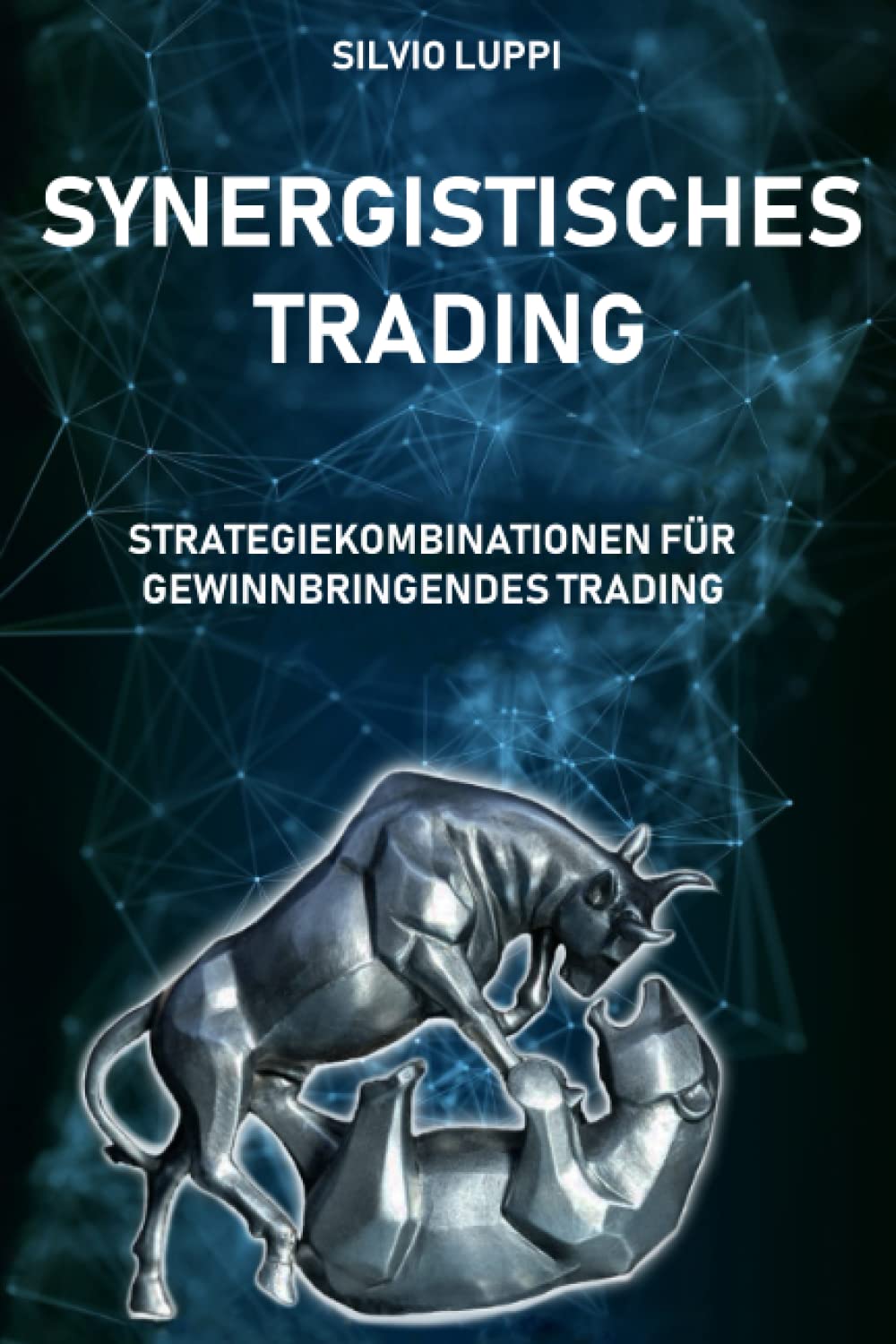 Synergistisches Trading: Strategiekombinationen für gewinnbringendes Trading Business & Technology
