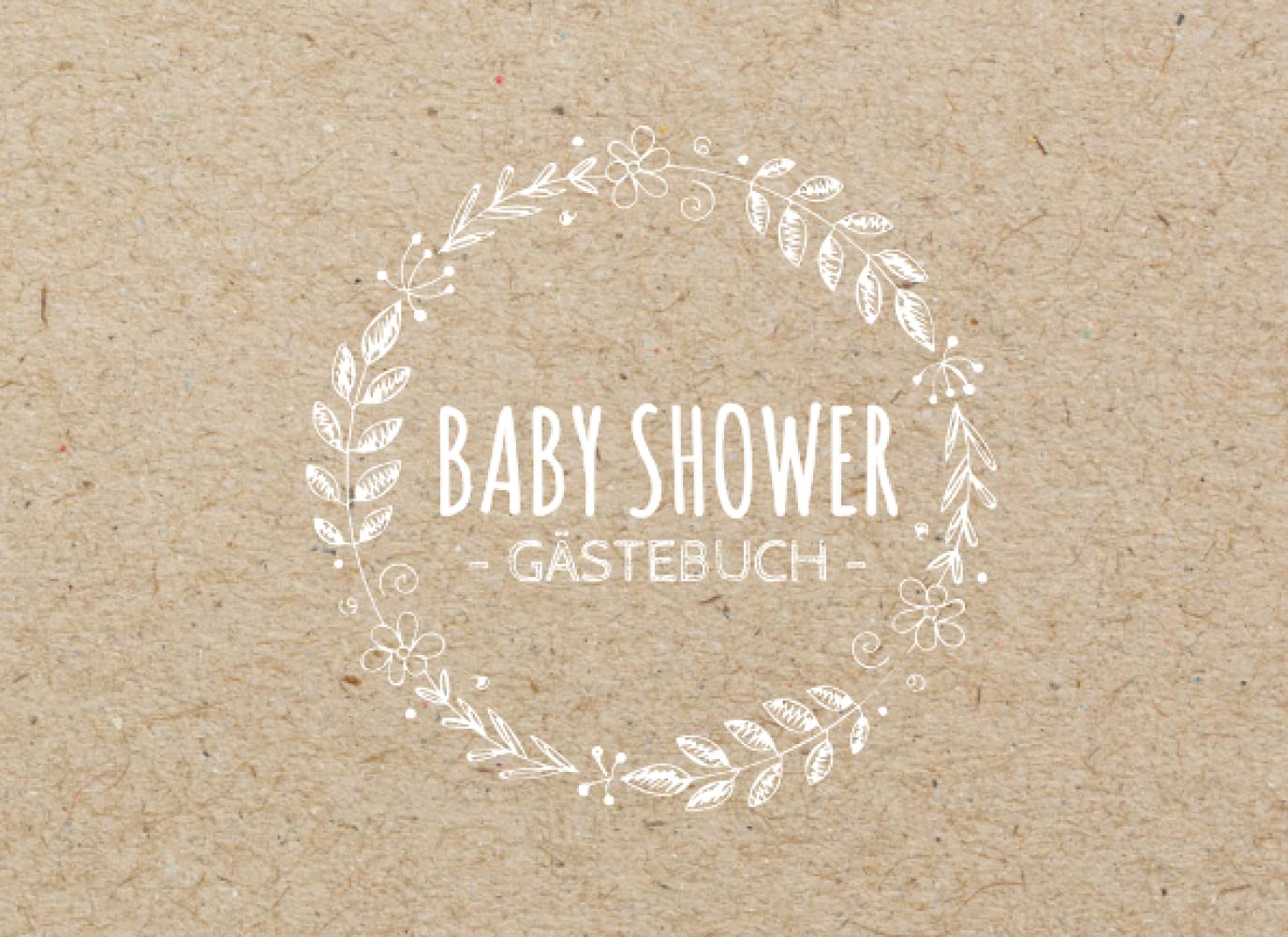 Baby Shower Gästebuch: Erinnerungsalbum zum Ausfüllen von Gästen & zum Einkleben von Fotos | Neutrales Design Junge & Mädchen | Gastgeschenk Babyparty | Babyshower Geschenkidee Boy & Girl Parents & Children