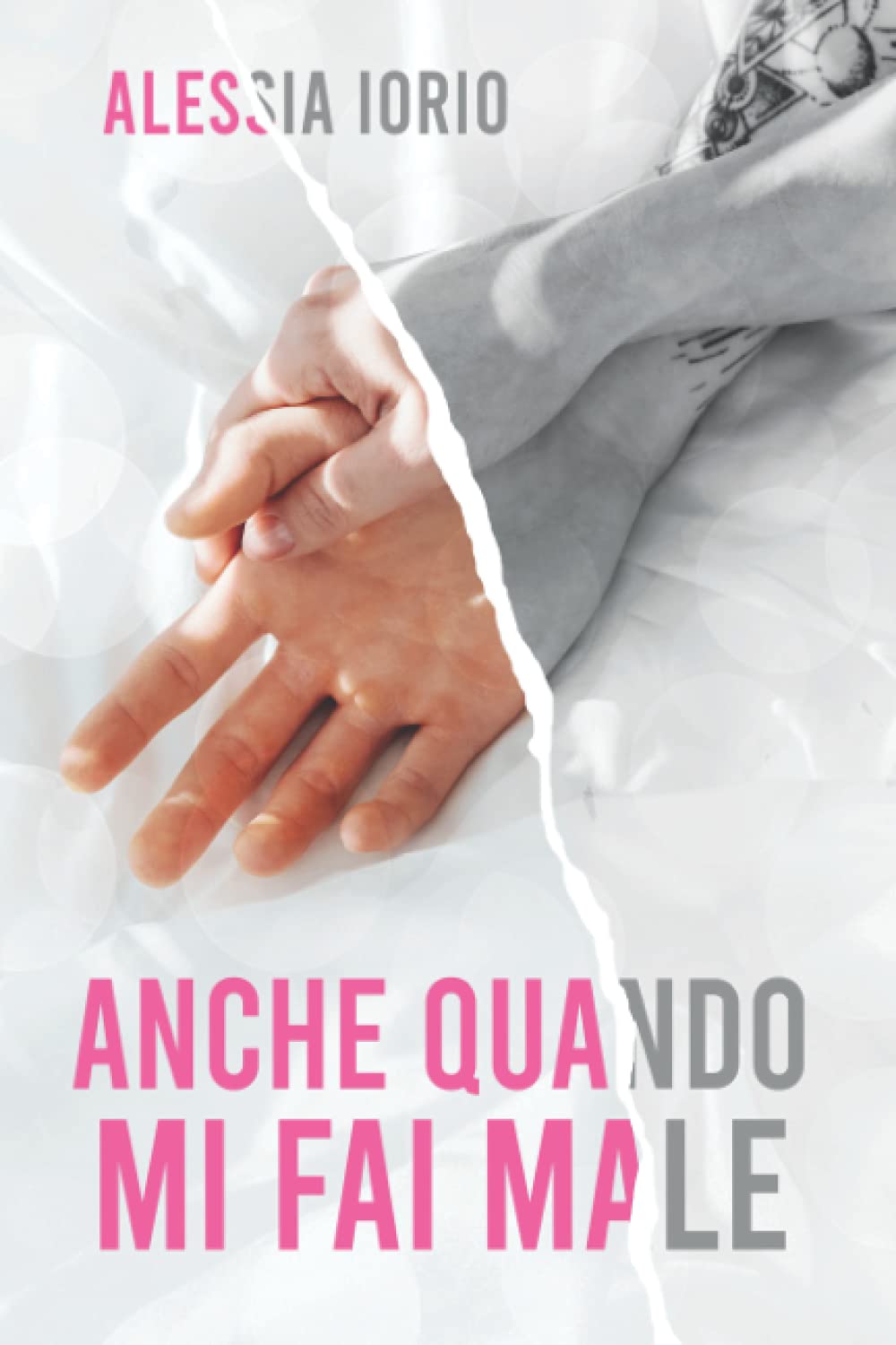 Anche quando mi fai male book