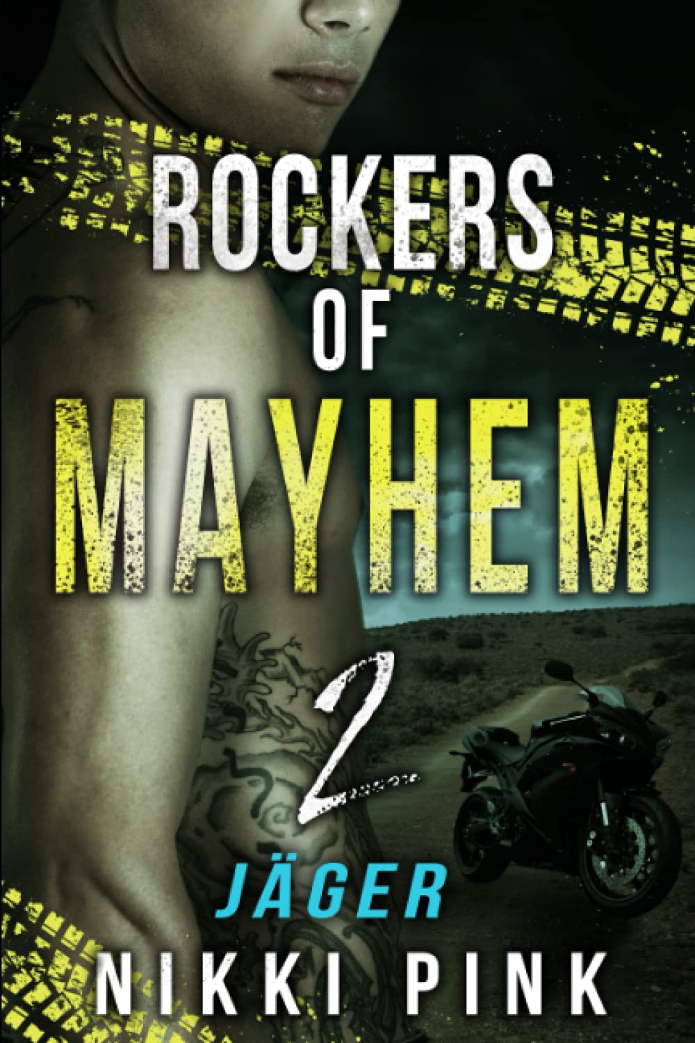 Jäger (Rockers of Mayhem, Band 2) Action & Adventure
