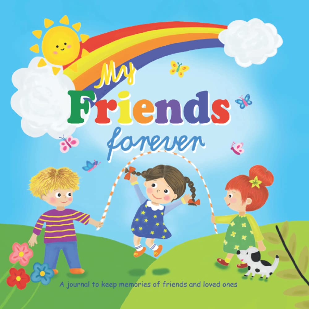 My Friends Forever: Colorful design Friendbook | Friendship Journal | For Kids to fill in | Up to 33 Friends | Softcover | Gift Idea Partnership & Love