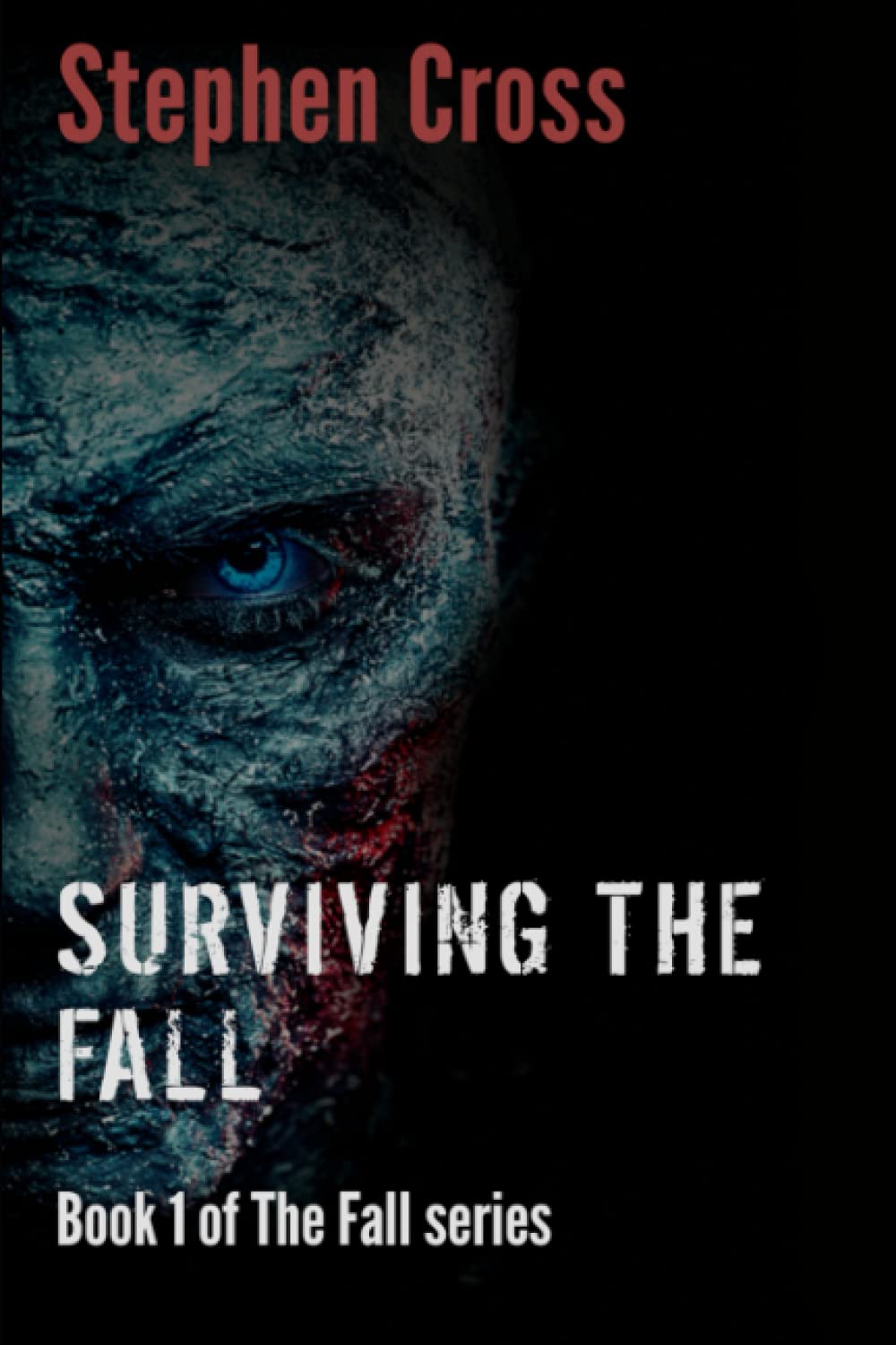 Surviving the Fall: Book 1 of The Fall Series book