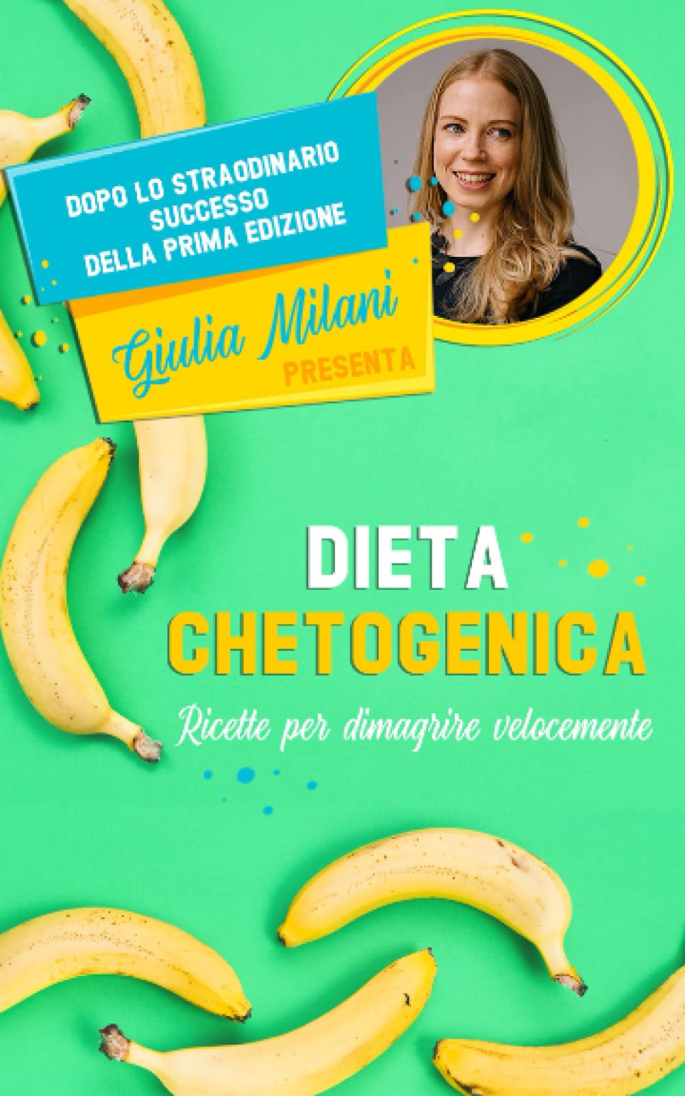 DIETA CHETOGENICA: Ricette per dimagrire. Seconda Edizione! book