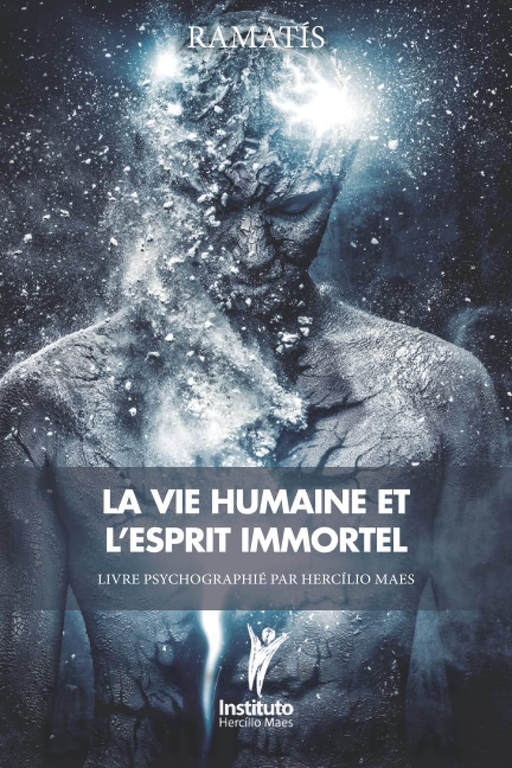 La Vie Humaine et l'Esprit Immortel Religion & Esotericism
