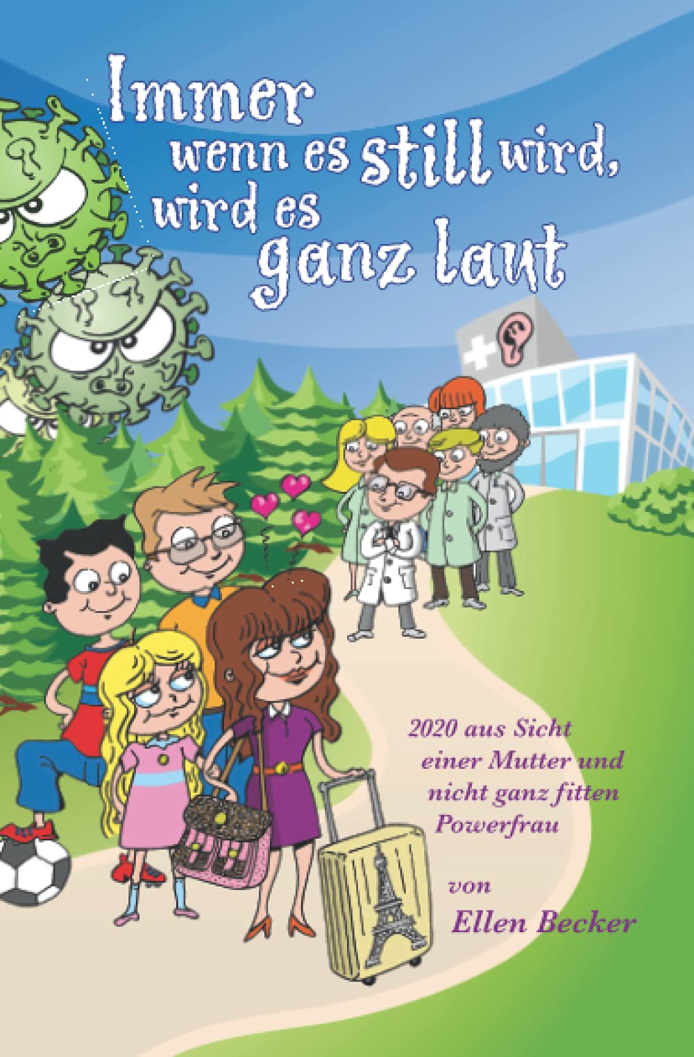 Immer wenn es still wird, wird es ganz laut: 2020 aus Sicht einer Mutter und nicht ganz fitten Powerfrau Humour & Satire