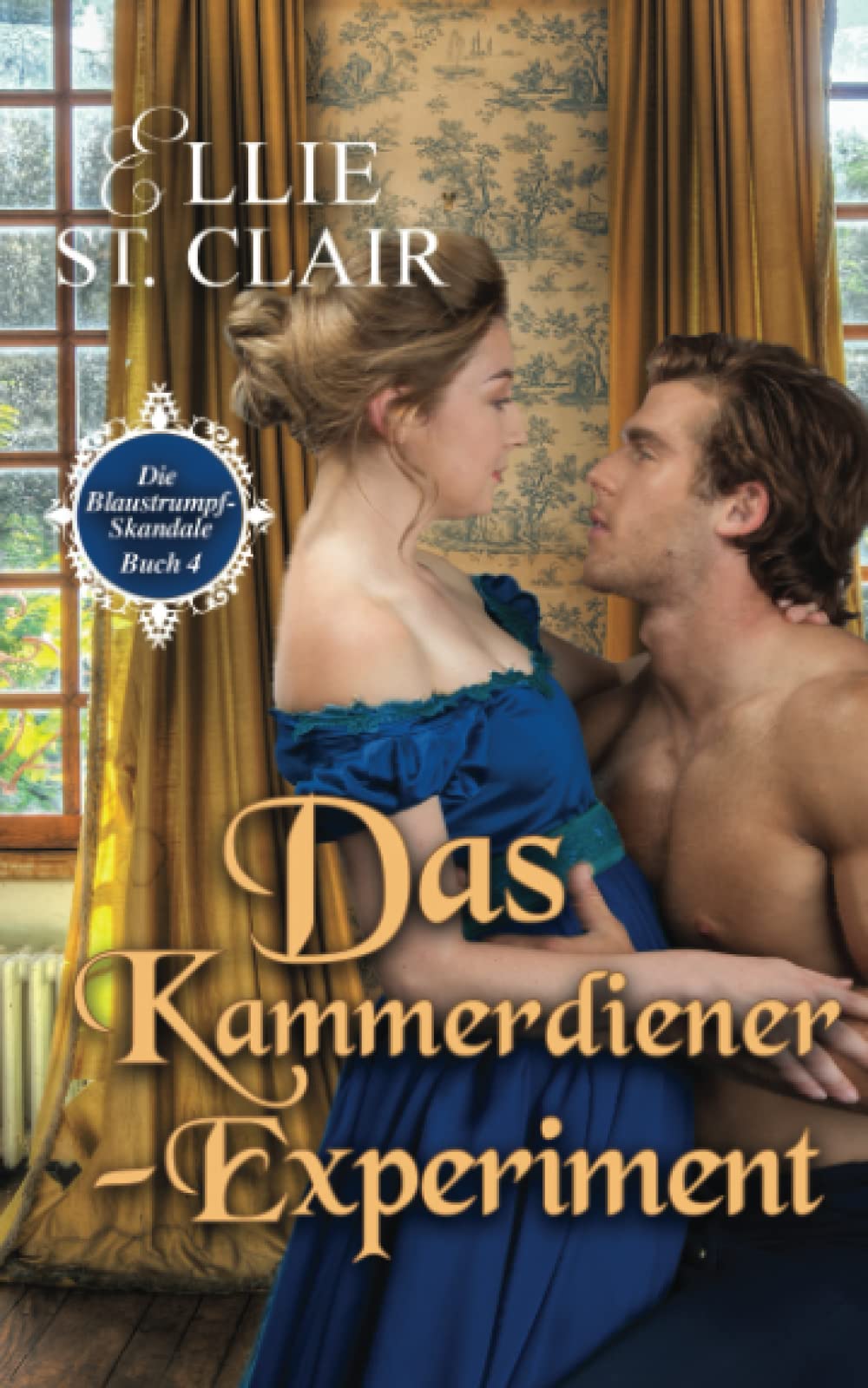 Das Kammerdiener-Experiment (Die Blaustrumpf-Skandale, Band 4) Action & Adventure