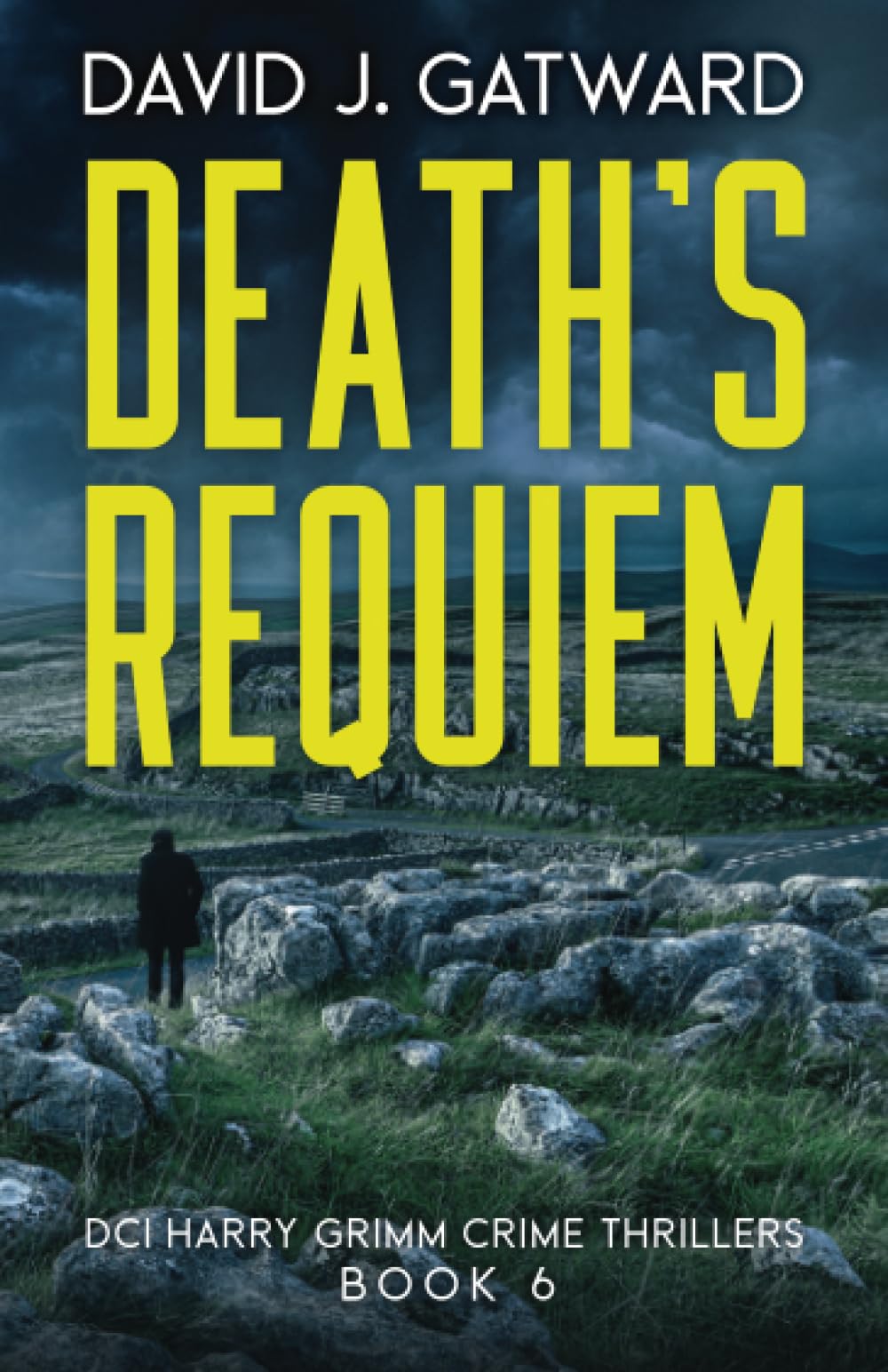 Death's Requiem: A Yorkshire Murder Mystery (DCI Harry Grimm Crime Thrillers 6) Detective & CSI