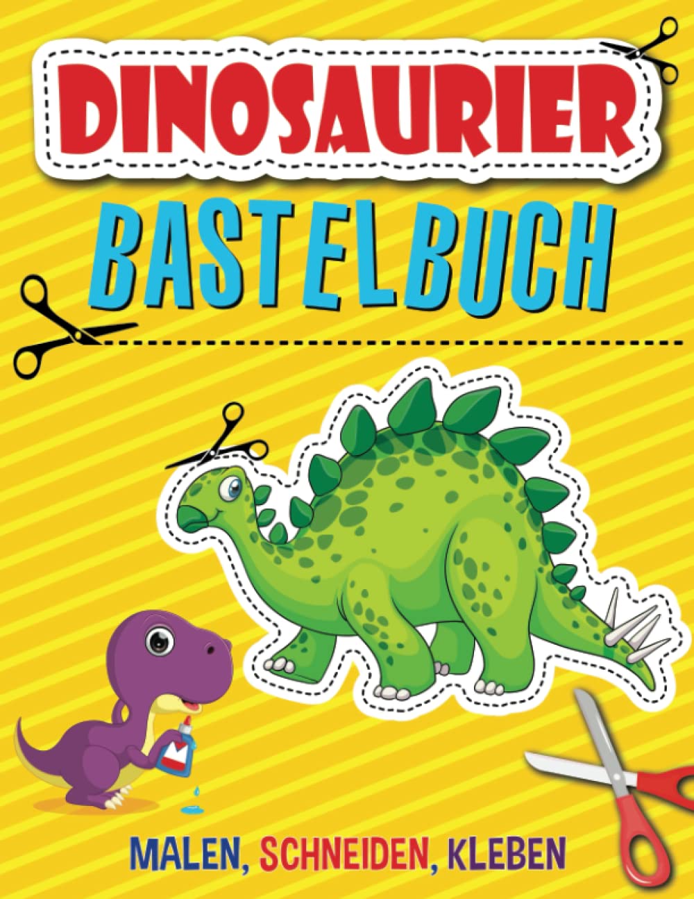 Dinosaurier Bastelbuch: Schneiden lernen ab 3 Jahre mit dem Dinosaurier Ausschneidebuch für Kinder I Dino Vorschule Übungsheft mit dem Scherenführerschein Novels & Short Stories