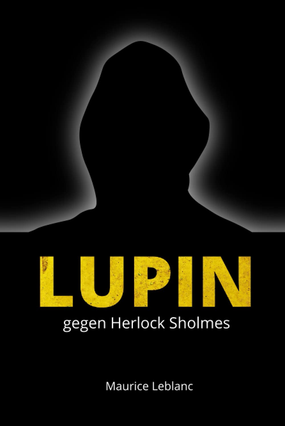 Lupin: gegen Herlock Sholmes Historical Fiction