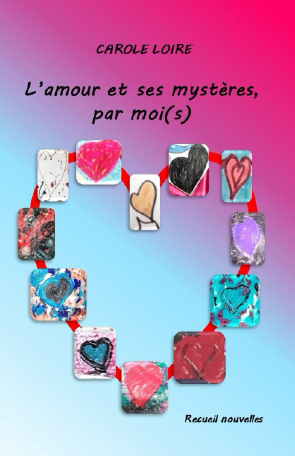 L'amour et ses mystères, par moi(s) book