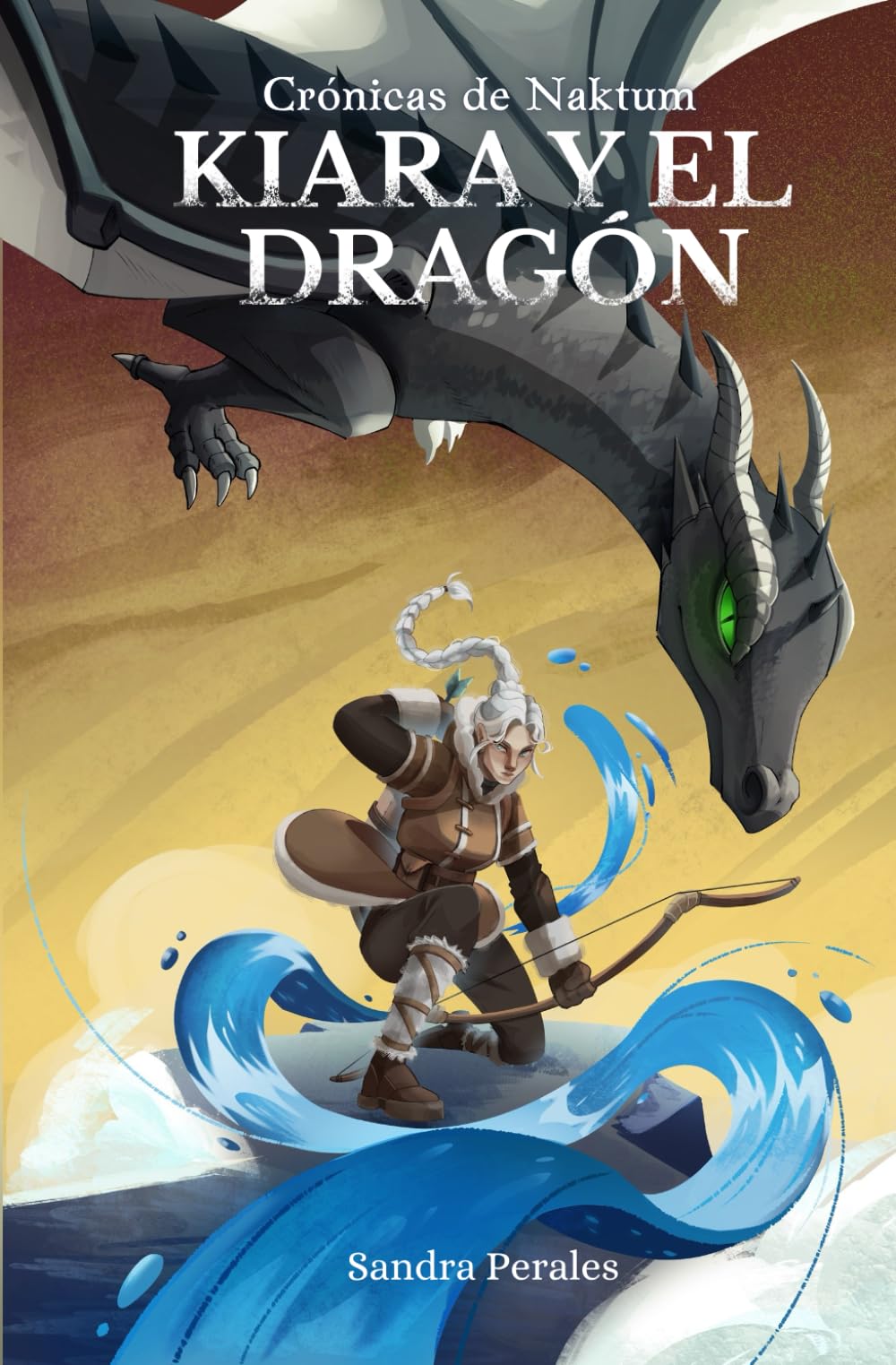Crónicas de Naktum: Kiara y el Dragón book