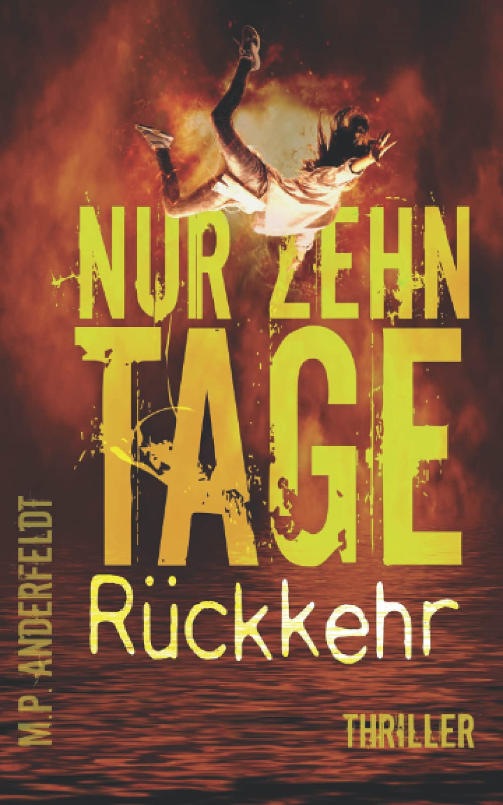 Nur zehn Tage: Rückkehr book