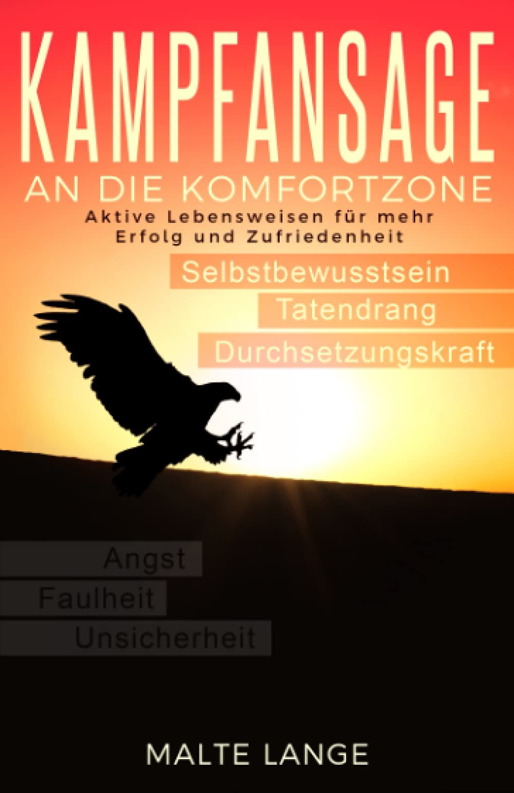 Kampfansage an die Komfortzone: Aktive Lebensweisen für mehr Erfolg und Zufriedenheit Lifestyle