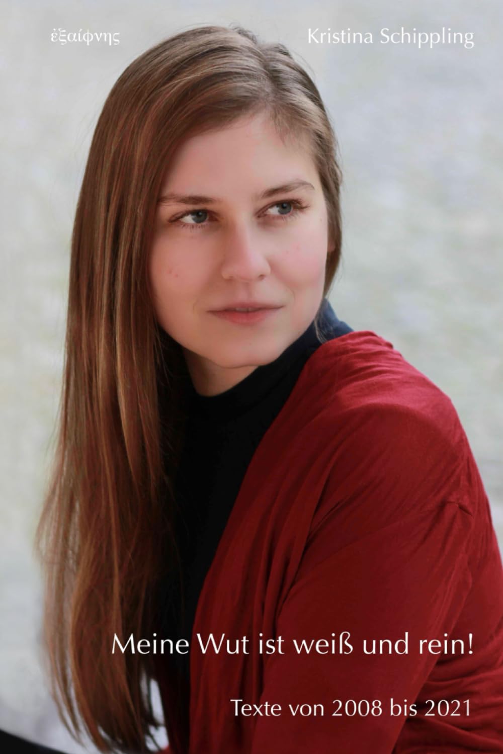 Meine Wut ist weiß und rein! Contemporary literature