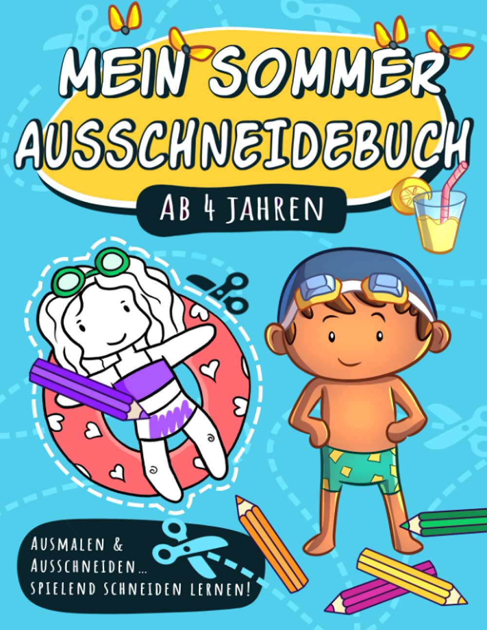 Mein Sommer Ausschneidebuch für Kinder ab 4: Ausmalen & Schneiden: Schneidebuch ab 4 Jahre | Malen, mit der Schere Schneiden und ganz nebenbei die ... | Spaß mit coolen Monstern und lustigem ABC Study Guides