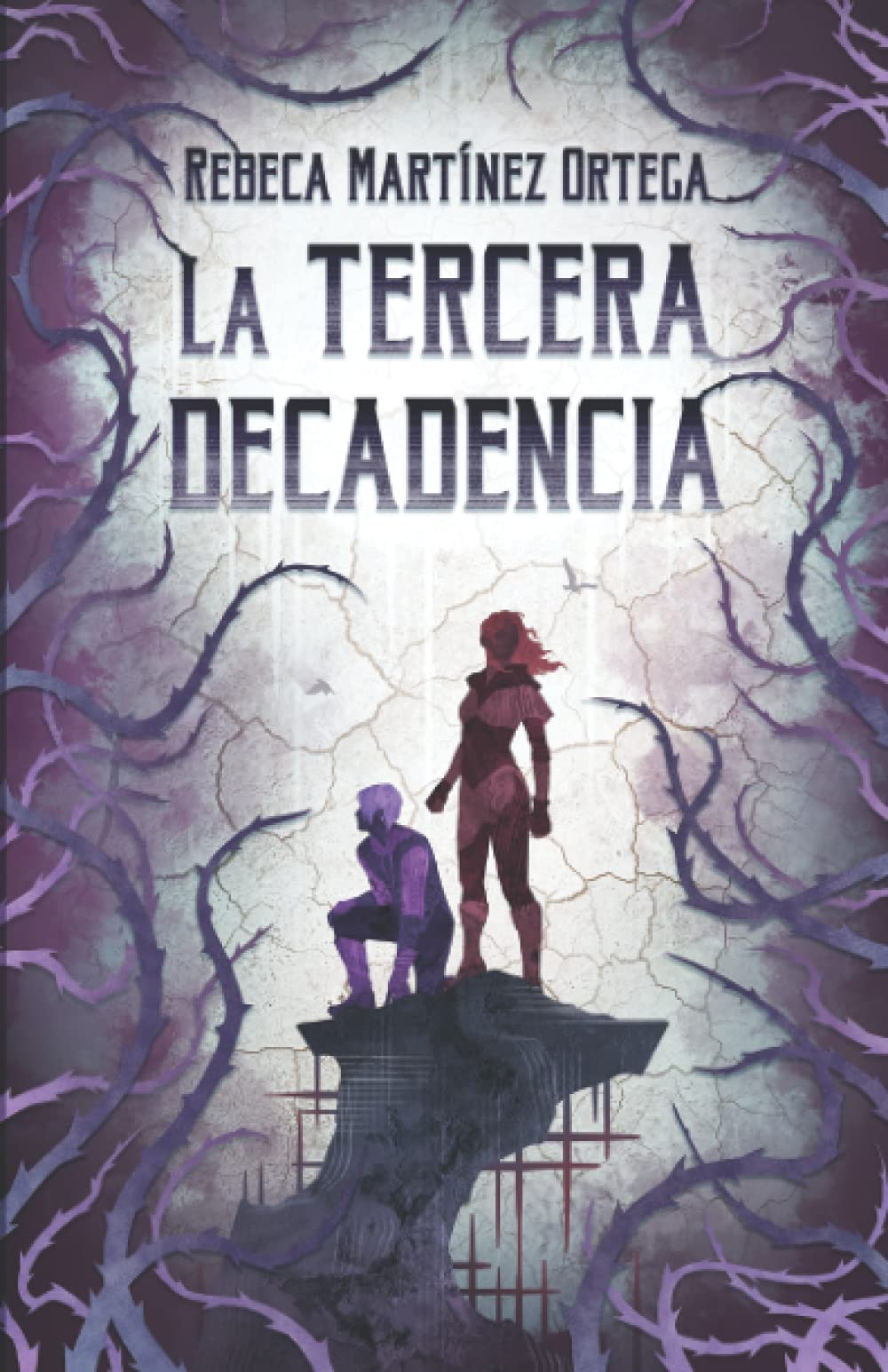 La Tercera Decadencia: Bilogía La Tercera Decadencia Dark Fantasy