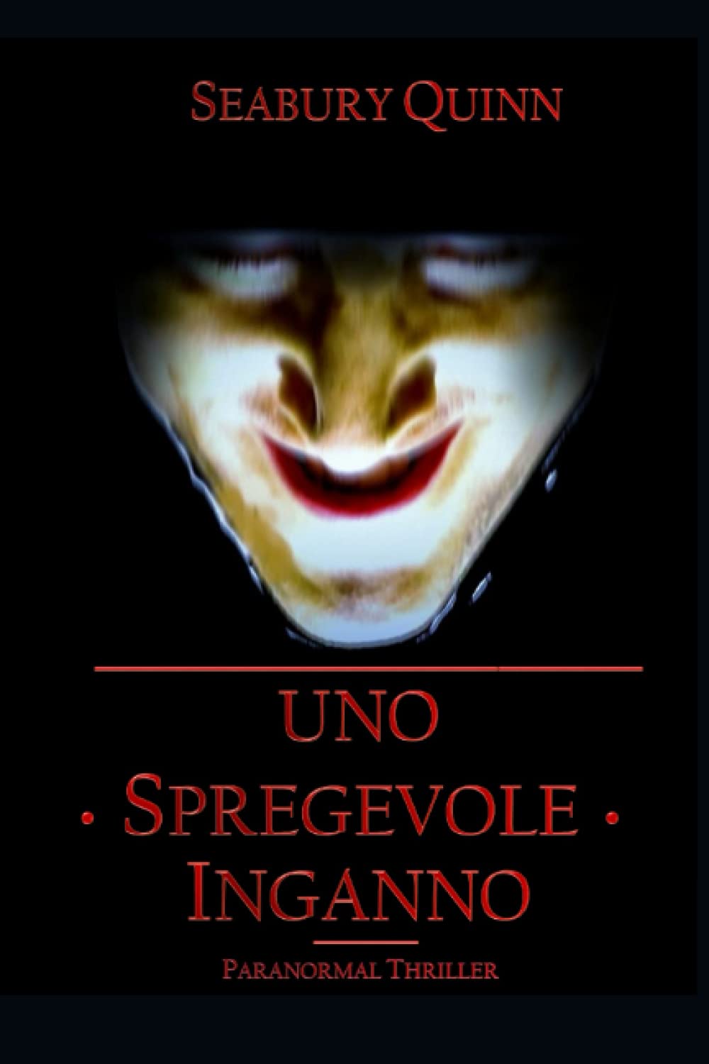 Uno spregevole inganno - Paranormal Thriller book