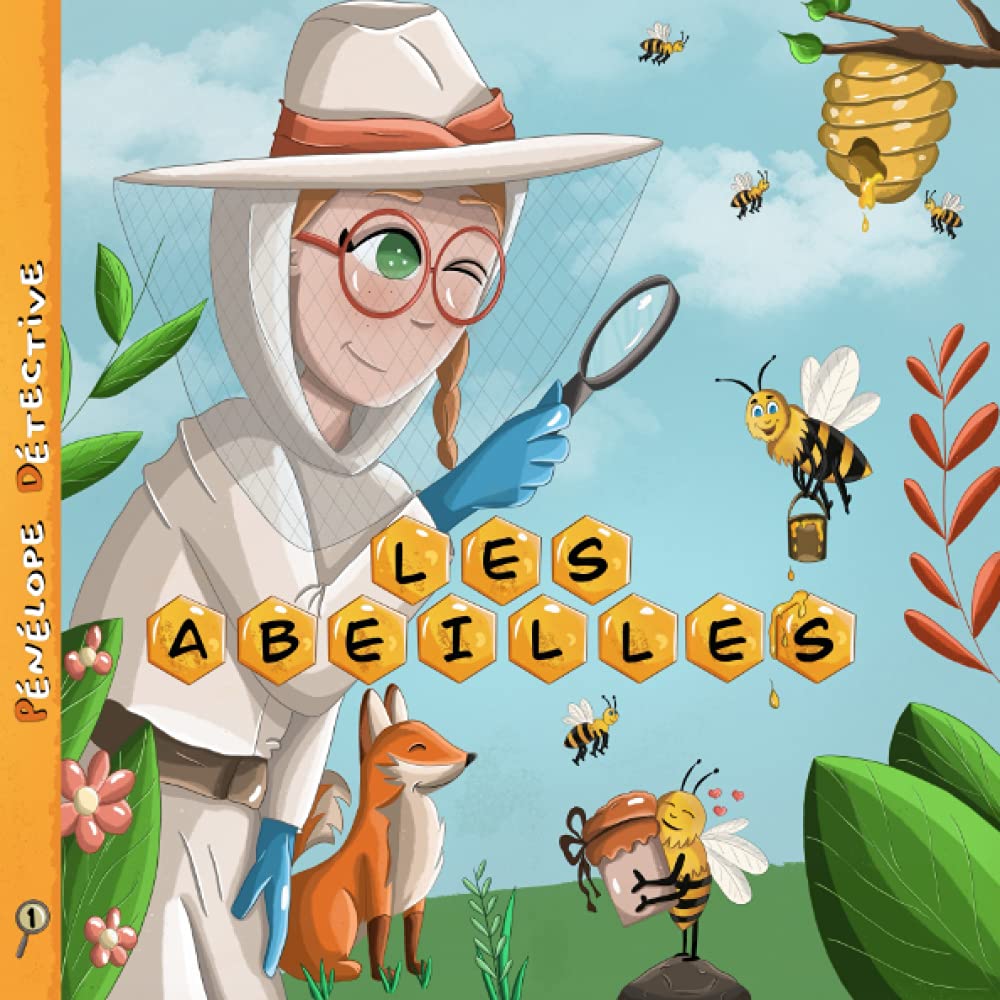 Pénélope Détective: Les abeilles (Livre histoire et jeux pour enfants 5 ans et plus) Non-fiction