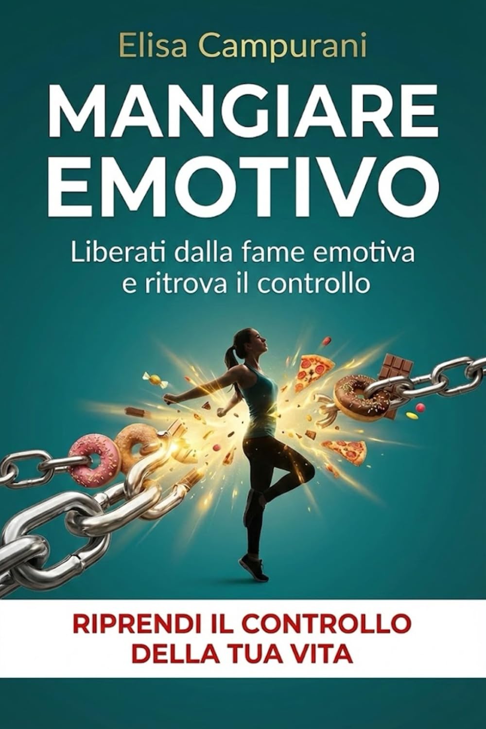 Mangiare Emotivo: Quando il cibo ti controlla! Rompi il ciclo della fame emotiva, supera le abbuffate e dimagrisci naturalmente costruendo un sano rapporto con il cibo. Parents & Children