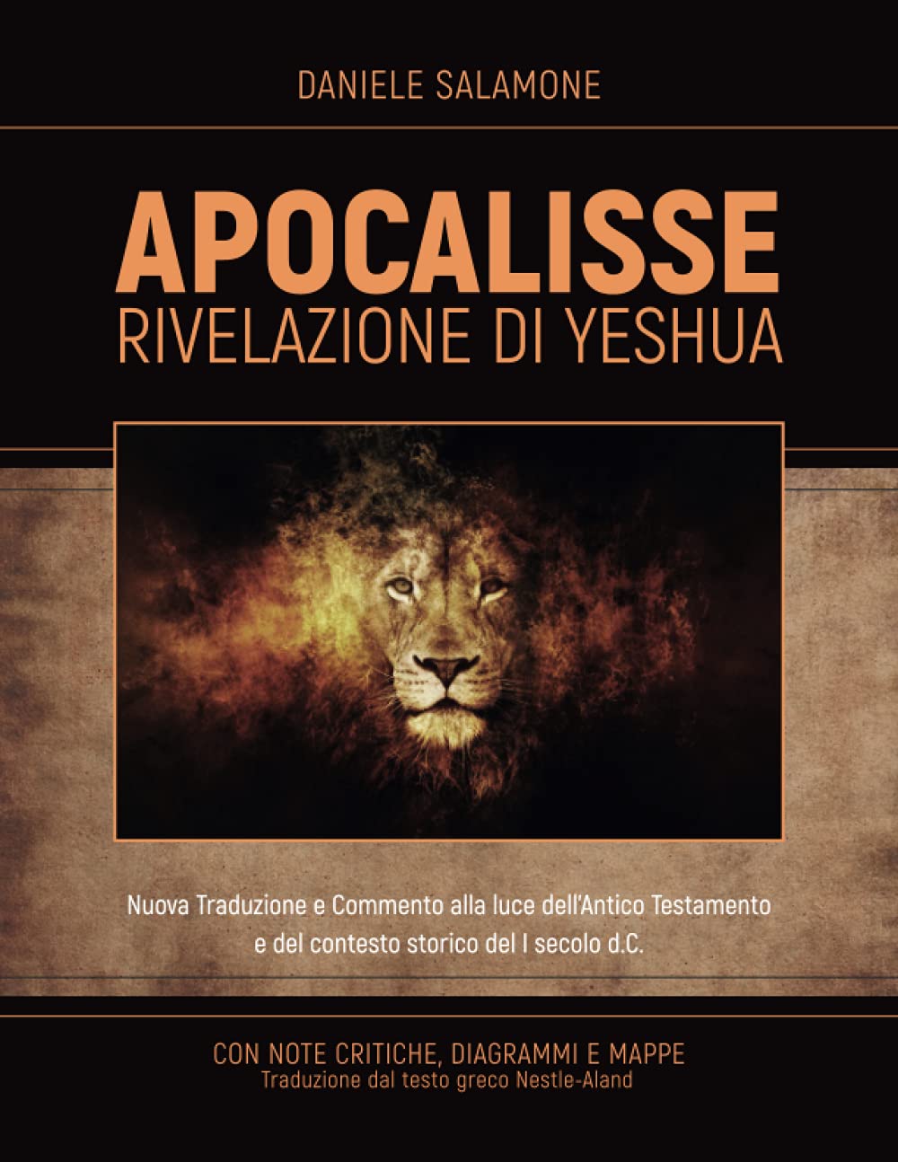 APOCALISSE - Rivelazione di Yeshua: Nuova Traduzione e Commento alla luce dell'Antico Testamento e del contesto storico del I secolo d.C. book