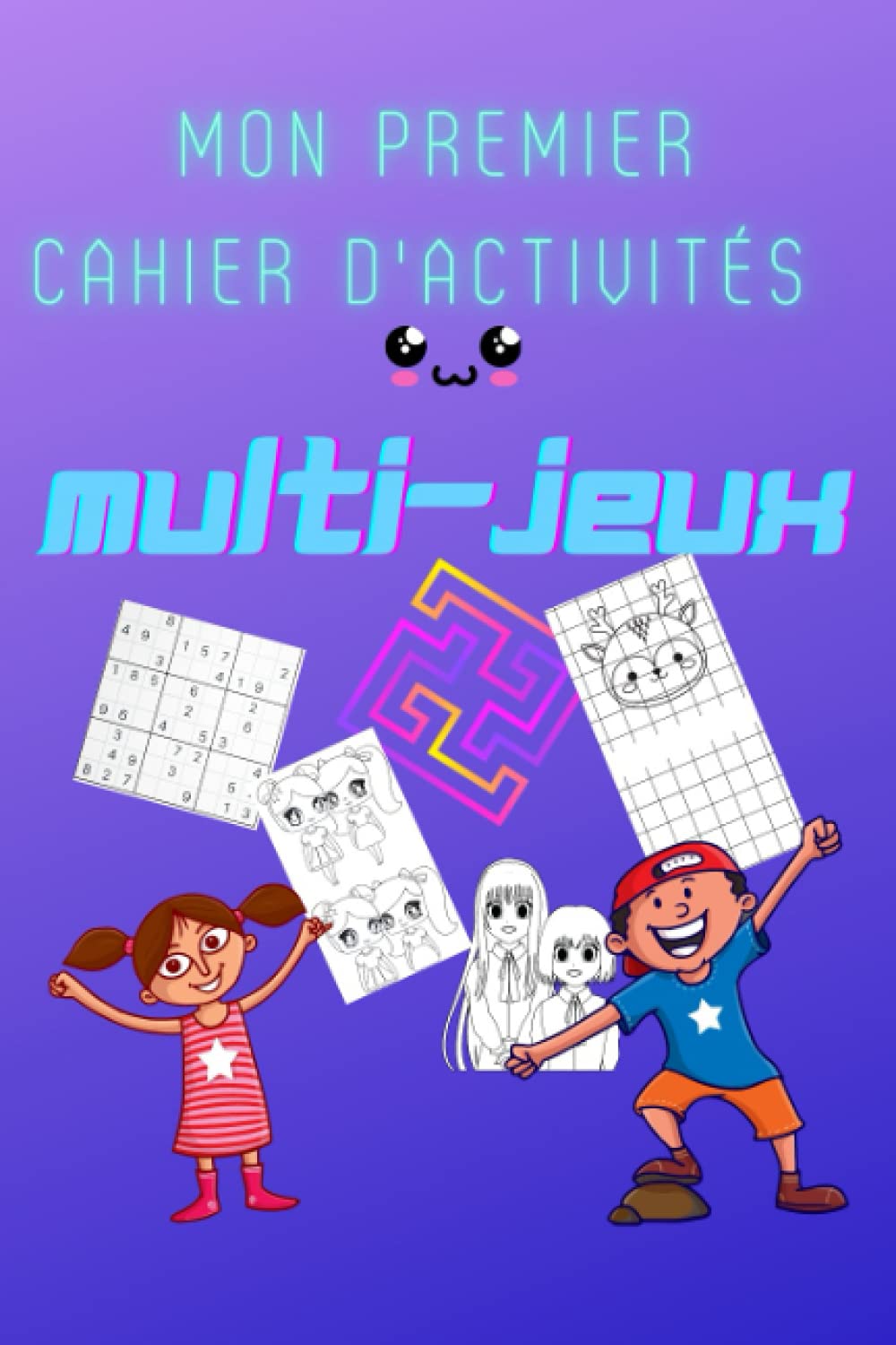 MON PREMIER CAHIER D'ACTIVITÉ MULTI-JEUX: Cahier d'activité multi jeux 6 -10 ans, livre de 125 pages de jeux intelligents pour enfants, sodokus, ... jeux de différence, grilles à dessin. book