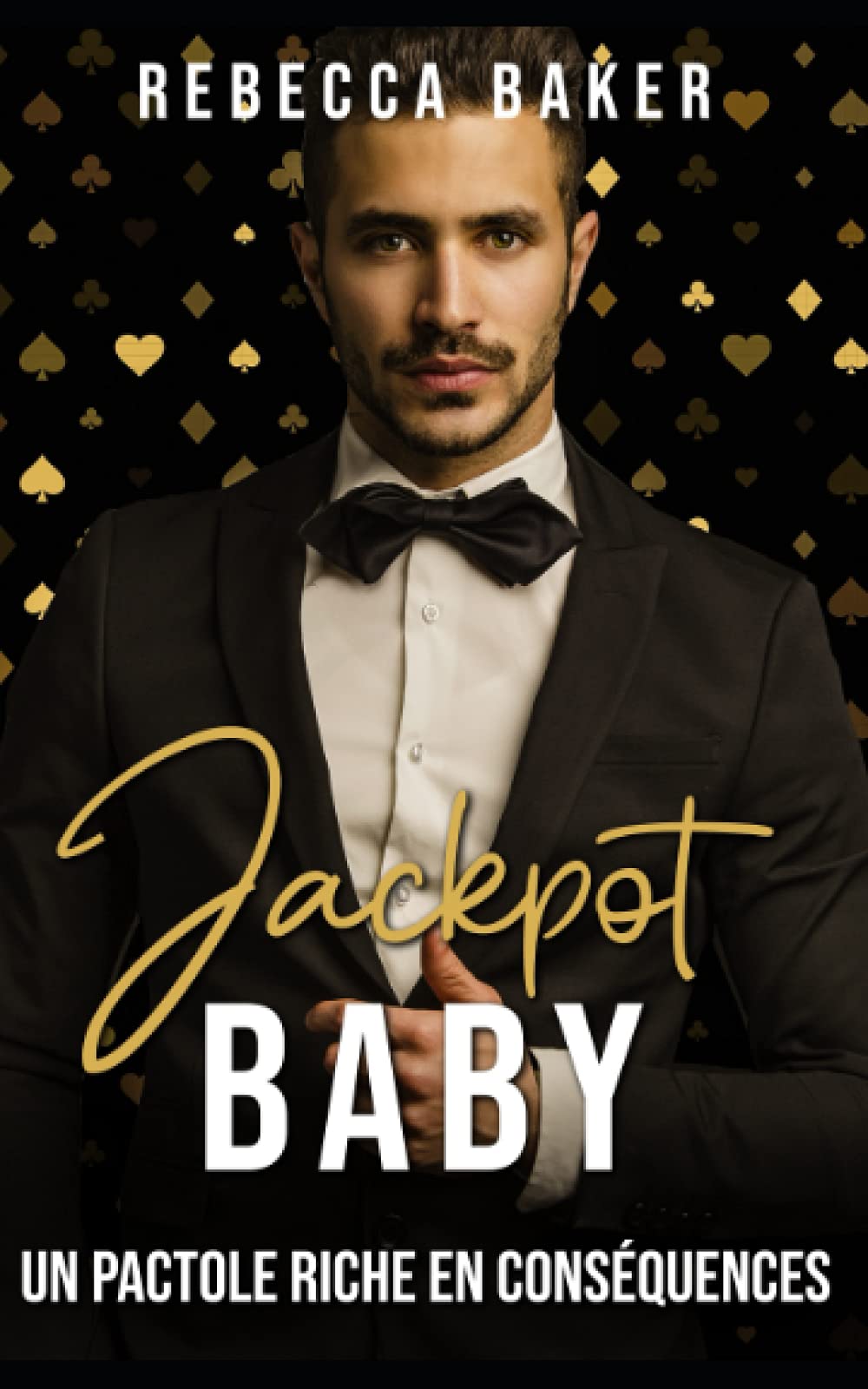 Jackpot, Baby!: Un pactole riche en conséquences book