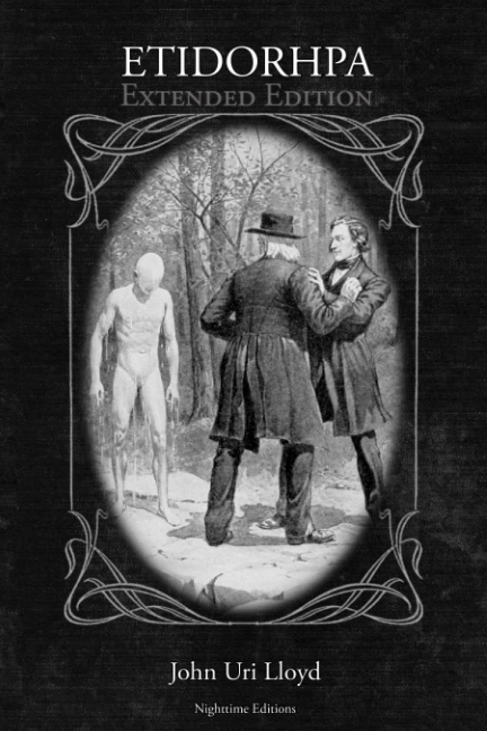Etidorhpa. Extended Edition: New Restored Chapters & Fully Illustrated. Contemporary literature