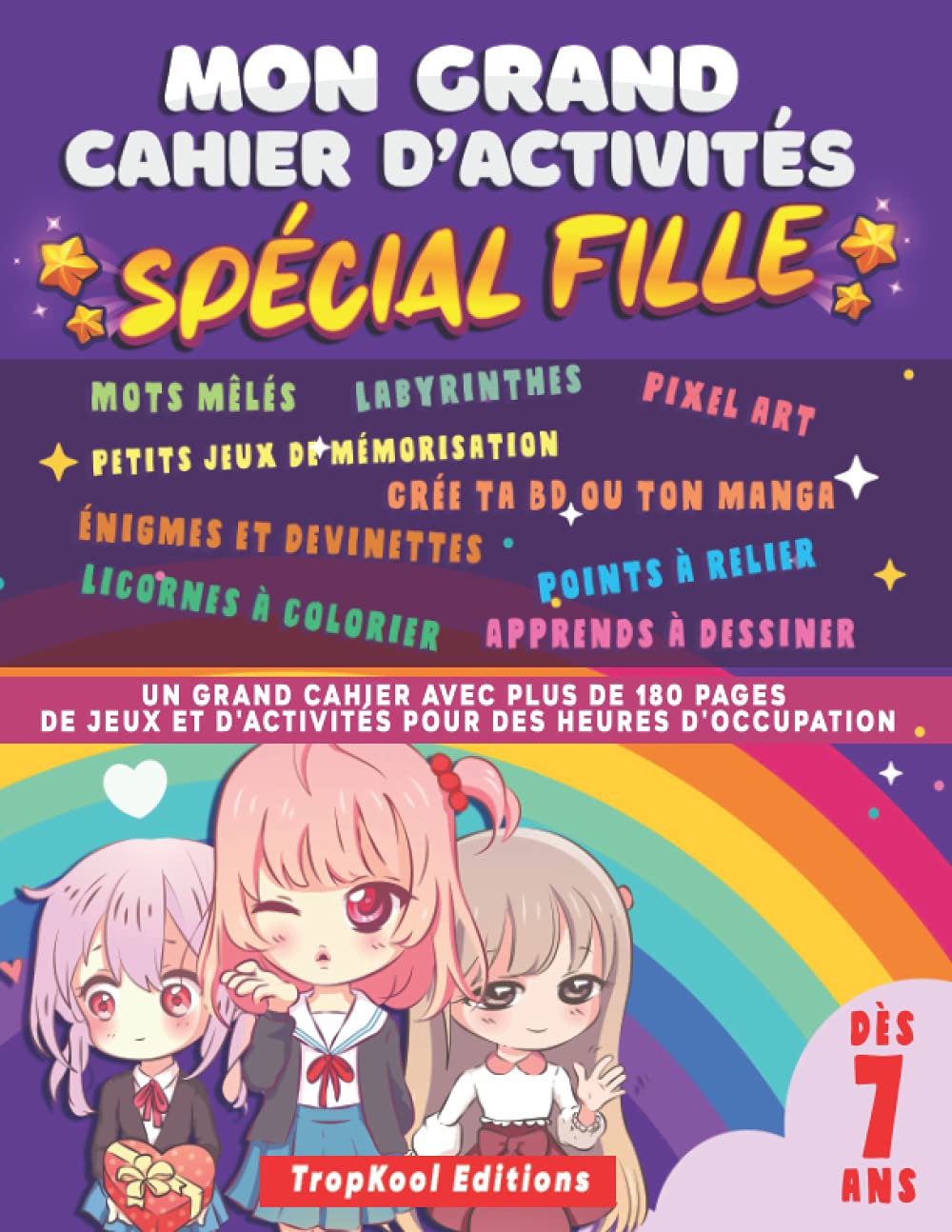 Mon grand cahier d’activités spécial fille: Grand livre de jeux pour fille à partir de 7 ans | Plus de 180 pages pour des heures d’occupation loin des ... Énigmes, Labyrinthes,… | Grand format Tiptoi & Games