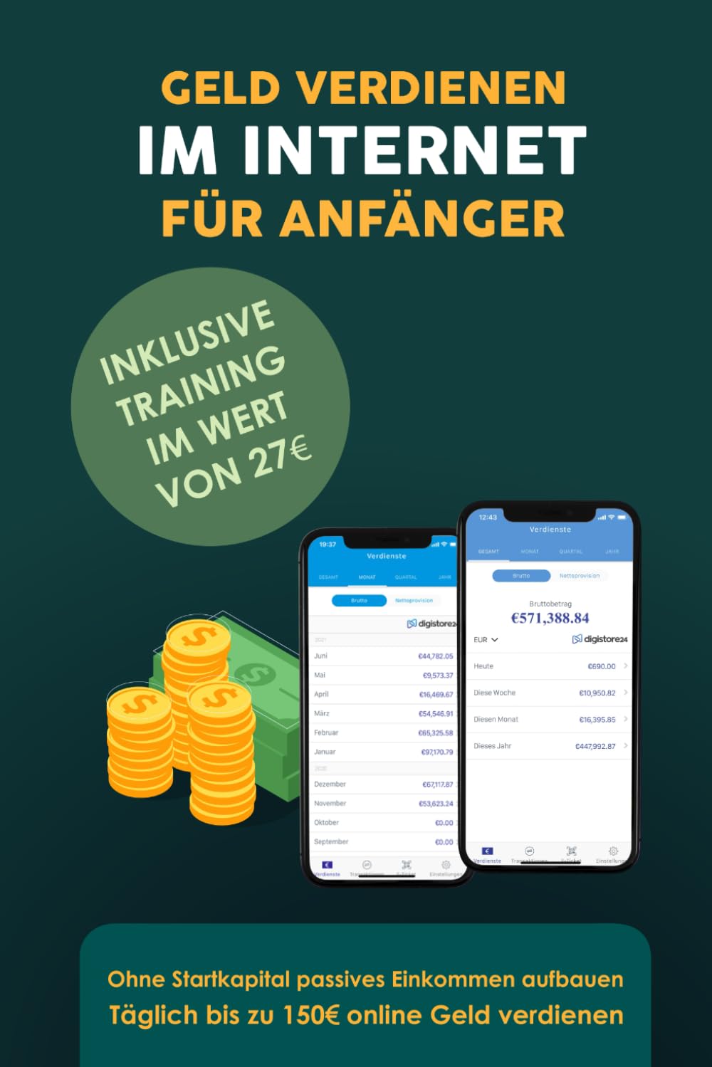Geld verdienen im Internet für Anfänger: Ohne Startkapital passives Einkommen aufbauen - Täglich bis zu 150€ online Geld verdienen Business, Finance & Career