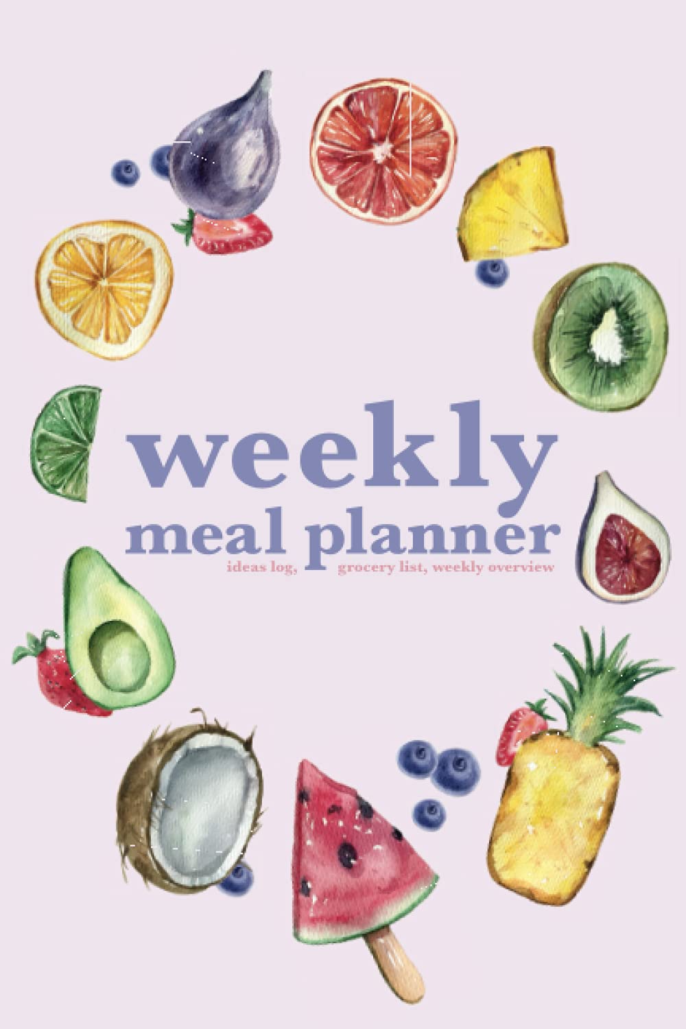 Weekly Meal Planner: ideas log, grocery list, weekly overview – Daily and weekly Meal Organizer: Track and Plan Your Breakfast, Lunch, and Dinner – Weekly Grocery Shopping List Checklist Included Parents & Children
