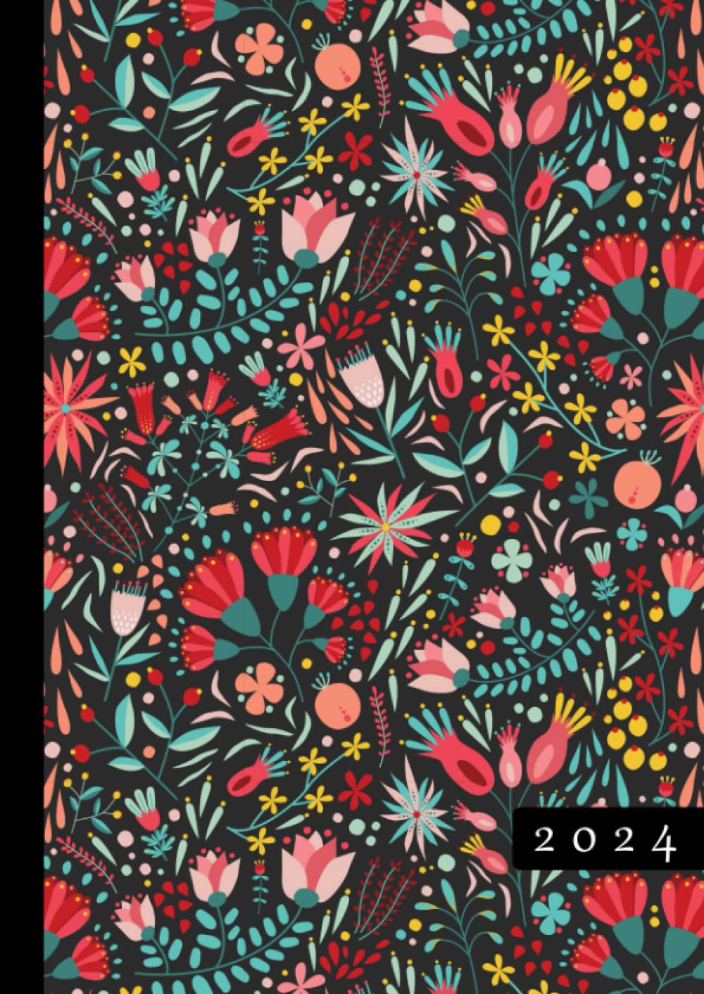 2024: Terminkalender mit Uhrzeiten 5 bis 23h Tag | 1 Woche auf 2 Seiten mit Zeit | A4 Wochenplaner mit Zeiteinteilung | Kalenderbuch Planer Organizer ... Jahresplaner | Soft-Cover Blumen Muster General education
