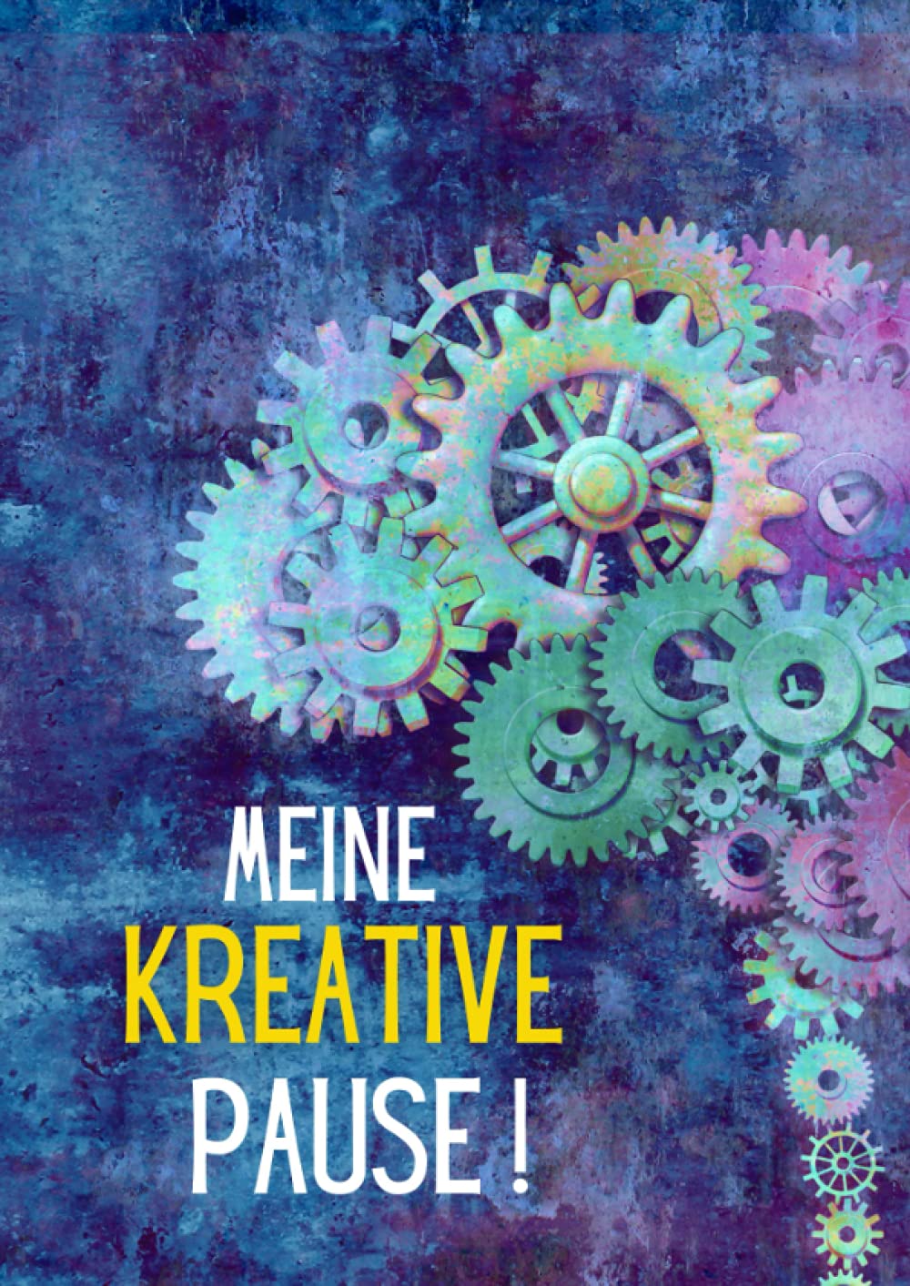 Meine Kreative Pause (KREATIVBÜCHER) Books