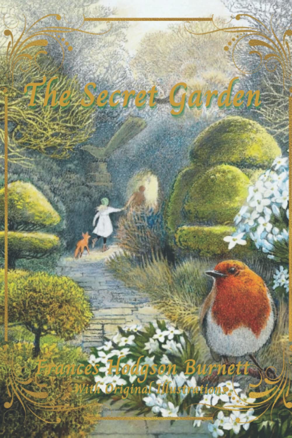The Secret Garden: With Original Illustrations Novels & Short Stories