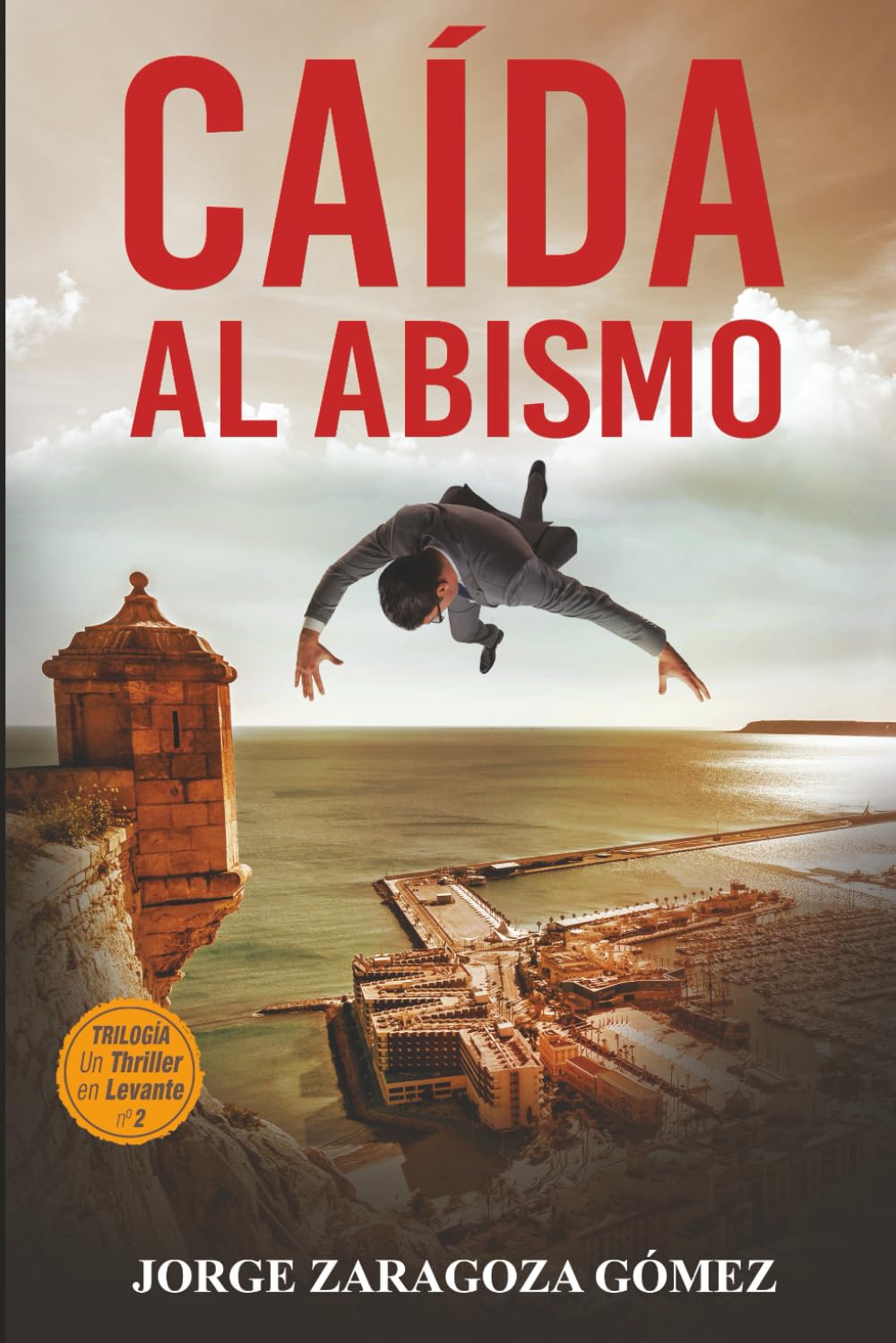 CAÍDA AL ABISMO: (Novela negra adictiva - El pasado siempre vuelve nº2) book