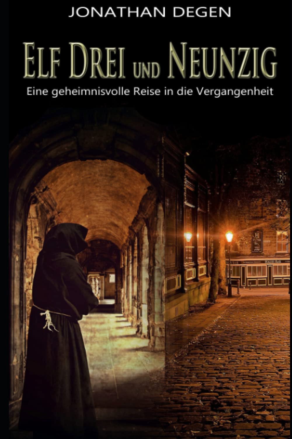 ELF DREI und NEUNZIG: Eine geheimnisvolle Reise in die Vergangenheit (Die Schattendolch-Chronik) Fiction