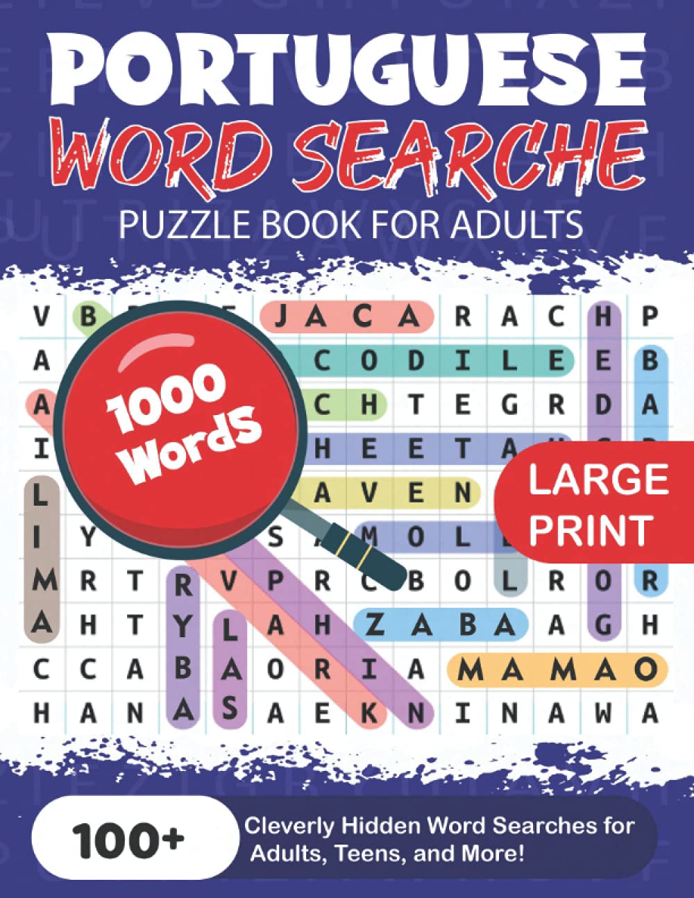 Portuguese Word Search Puzzle Book fo Adults: Large Print for Adults in Portuguese - The LARGEST PRINT Word Search Game for Adults & Seniors - Find 1000 ... Fun with 100 Jumbo Puzzles (Activity Book) Foreign Languages ​​& Dictionaries