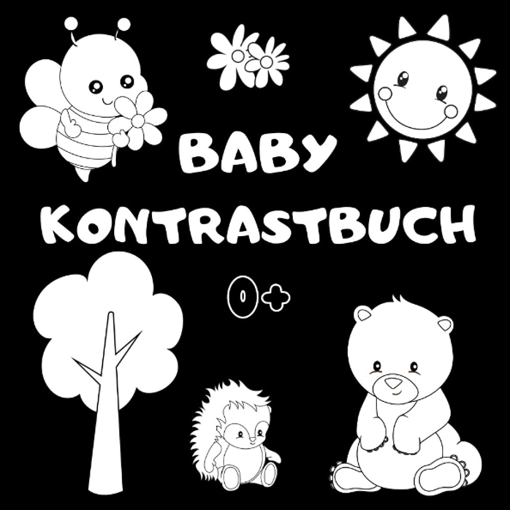 Baby Kontrastbuch: Schwarz-Weiß Bilderbüchlein für Neugeborene book