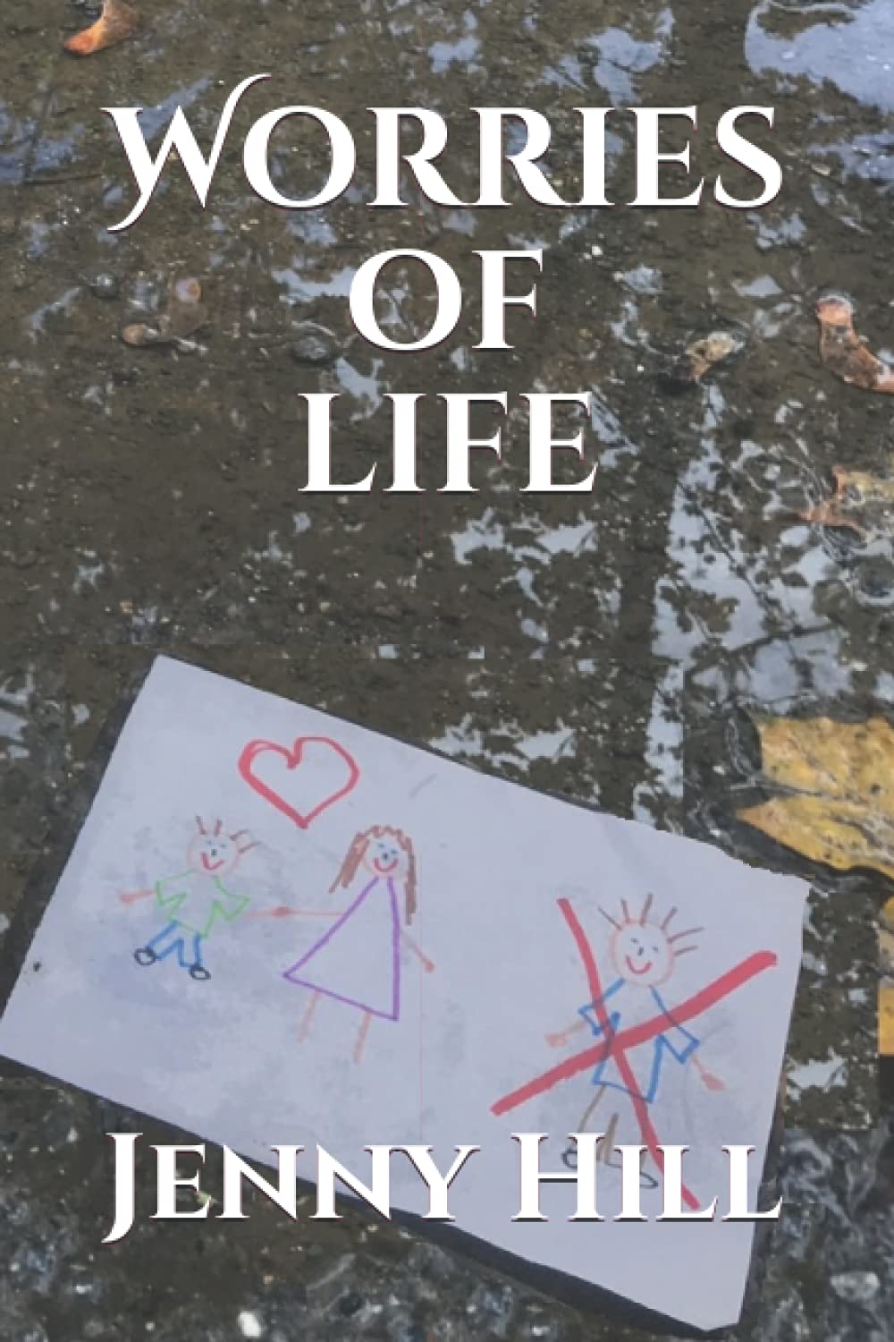 Worries of life: Wenn die eigene Liebe nicht ausreicht Contemporary literature
