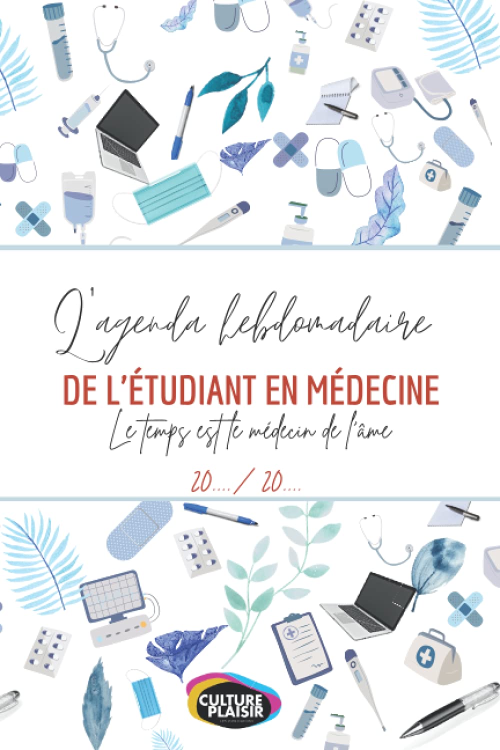 L'agenda hebdomadaire de l'étudiant en médecine - Pour tous les carabins qui souhaitent organiser leur temps 20../20..: Qualité supérieure book