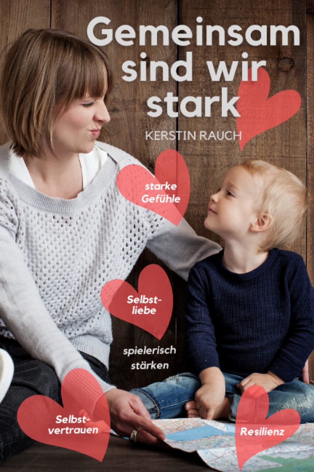 Gemeinsam sind wir stark: Zurück zu mehr Lebensfreude und Selbstvertrauen durch Embodiment für Eltern und Kinder Medicine