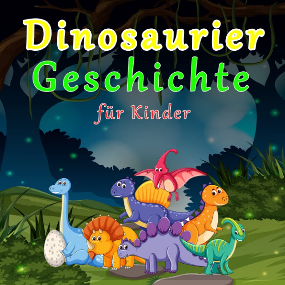 Dinosaurier Geschichte für Kinder: Geschichten zur Guten Nacht | zum Einschlafen für Kinder ab 3 Jahre Garden & Plants