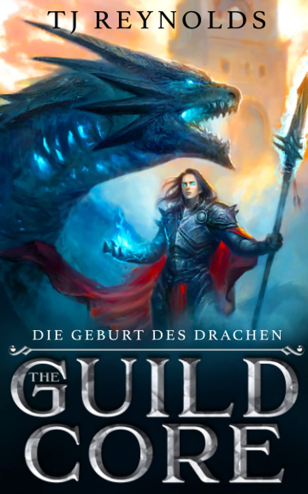 Guild Core 1: Die Geburt Des Drachen: Ein LitRPG Dungeon Adventure (The Guild Core, Band 1) Dark Fantasy