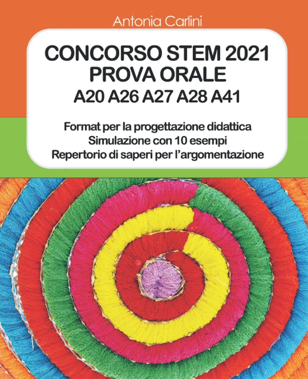 CONCORSO STEM 2021: PROVA ORALE A20 A26 A27 A28 A41 book