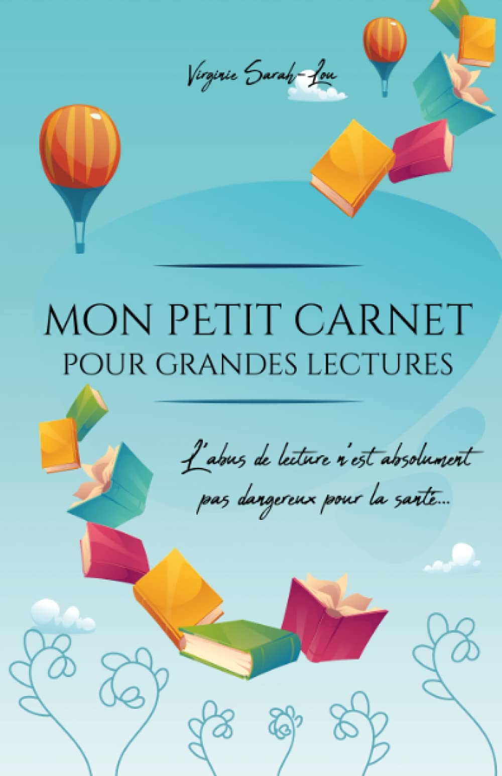Mon petit carnet pour grandes lectures Contemporary literature