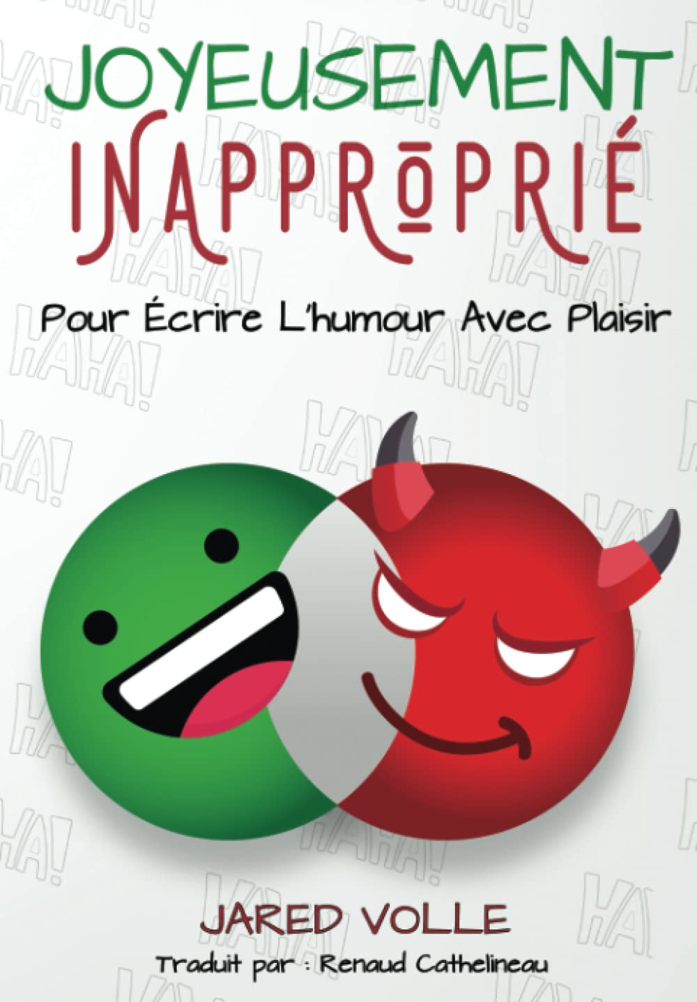 Joyeusement Inapproprié: Pour Écrire l’Humour Avec Plaisir book