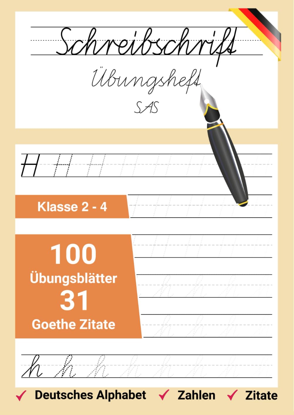 Schreibschrift Übungsheft Klasse 2-4: SAS - Schulausgangsschrift - Mit Goethe Zitate zum nachschreiben book