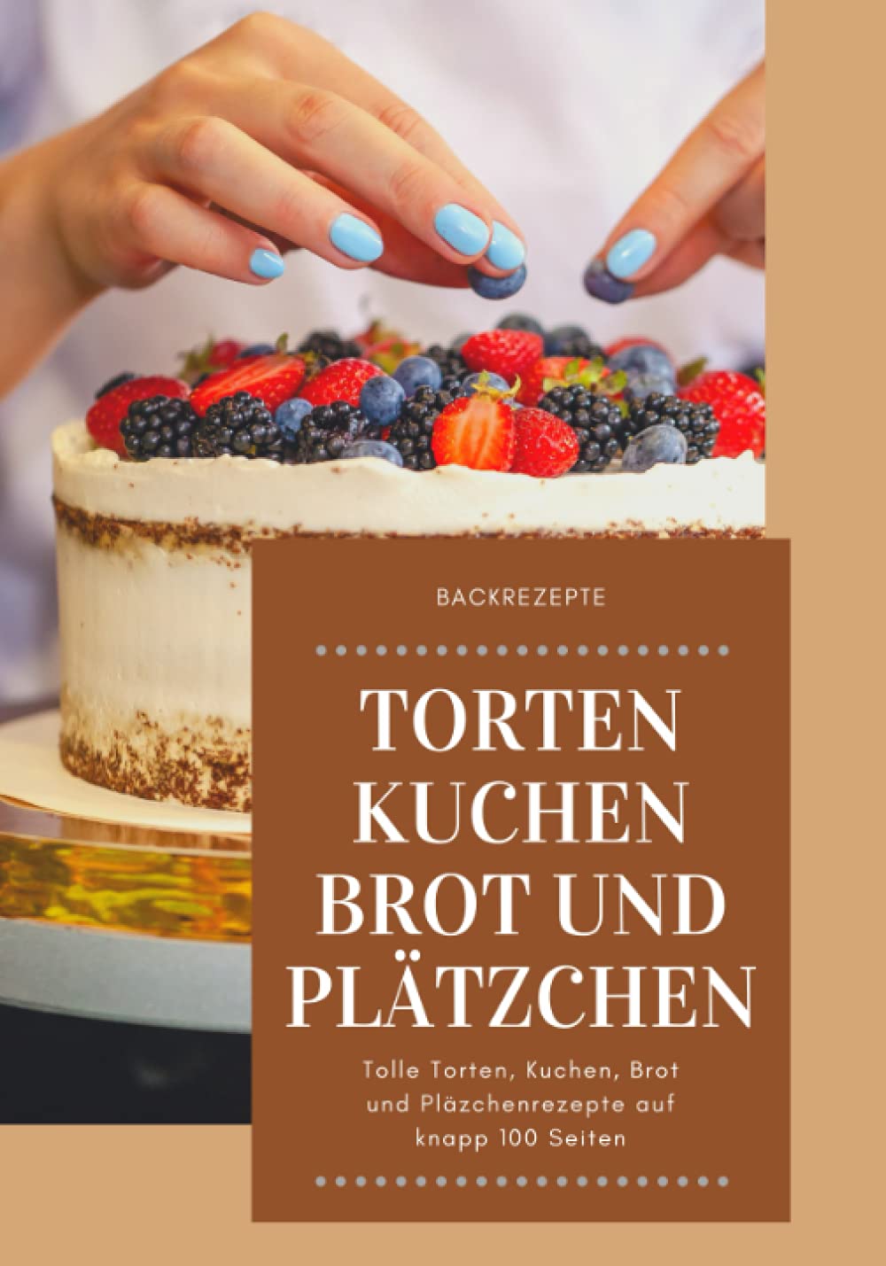 Backbuch Torten und Kuchen: Ob gute Kuchen Rezepte, Tortenrezepte, Brotrezepte oder Plätzchenrezepte in diesem Backuch ist für jeden etwas dabei. Cooking & Enjoying