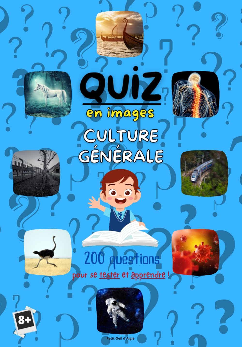 QUIZ EN IMAGES CULTURE GÉNÉRALE 200 questions: Questions Réponses pour enfants | Thèmes variés (animaux, astronomie, sports...) Testez les connaissances de vos enfants Leisure & Fun