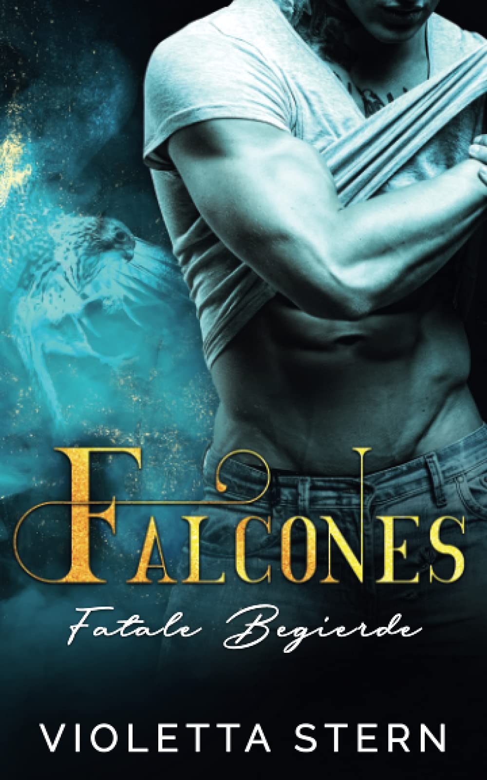 Falcones: Fatale Begierde (Romantic Thriller) Contemporary literature