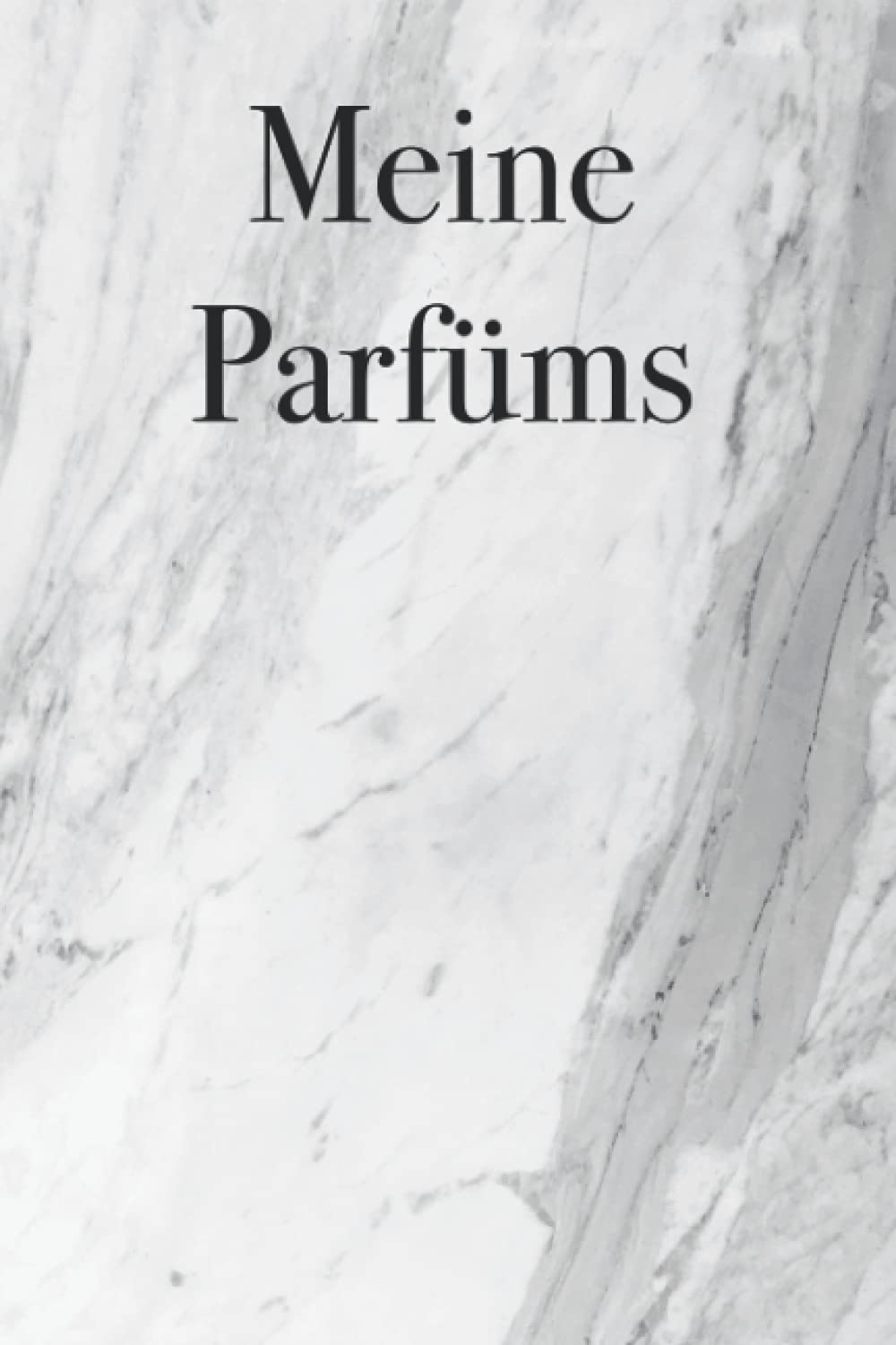 Meine Parfüms - trage deine Parfümsammlung in dieses Buch ein, 120 Seiten, Geschenk für Parfüm Liebhaber Hobbies & Crafts